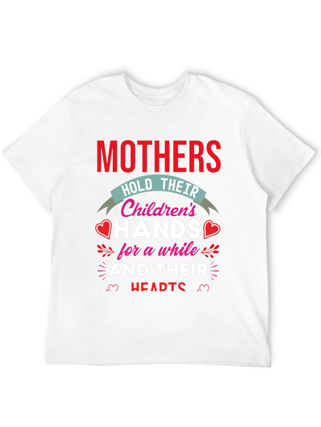 Mothers Hold Hands Graphic T-Shirt