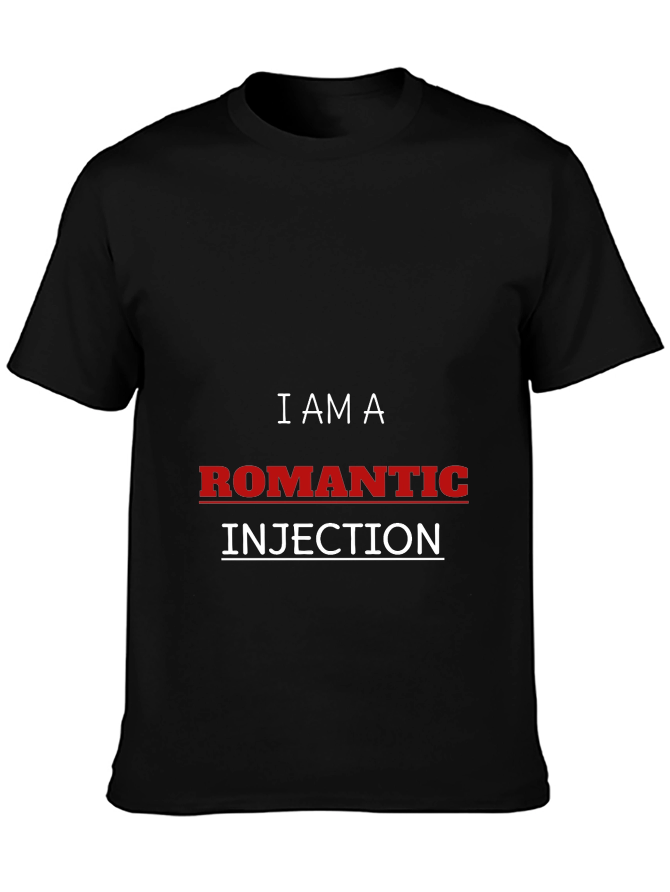 Romantic Injection T-Shirt Funny Graphic Tee