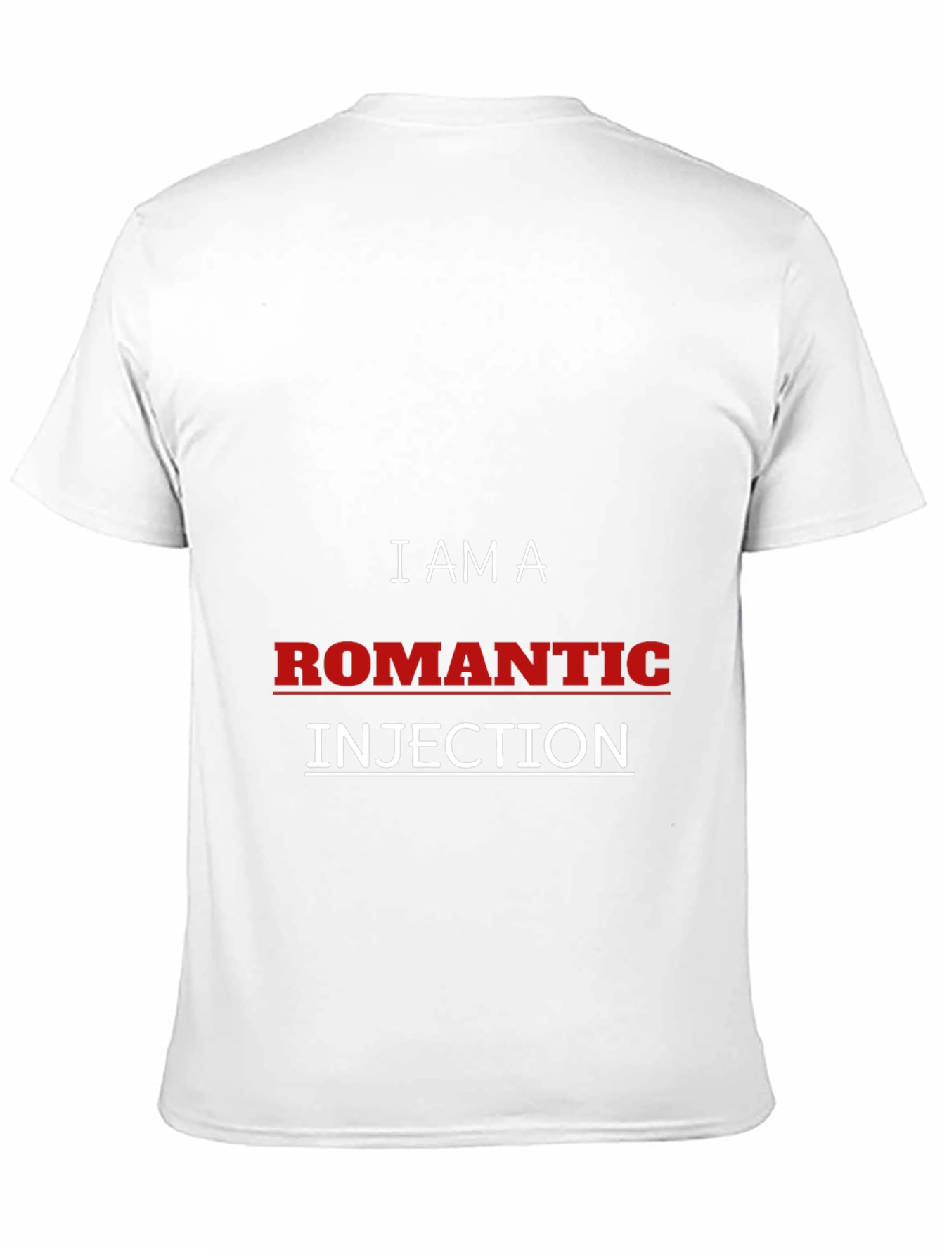 Romantic Injection T-Shirt Funny Graphic Tee