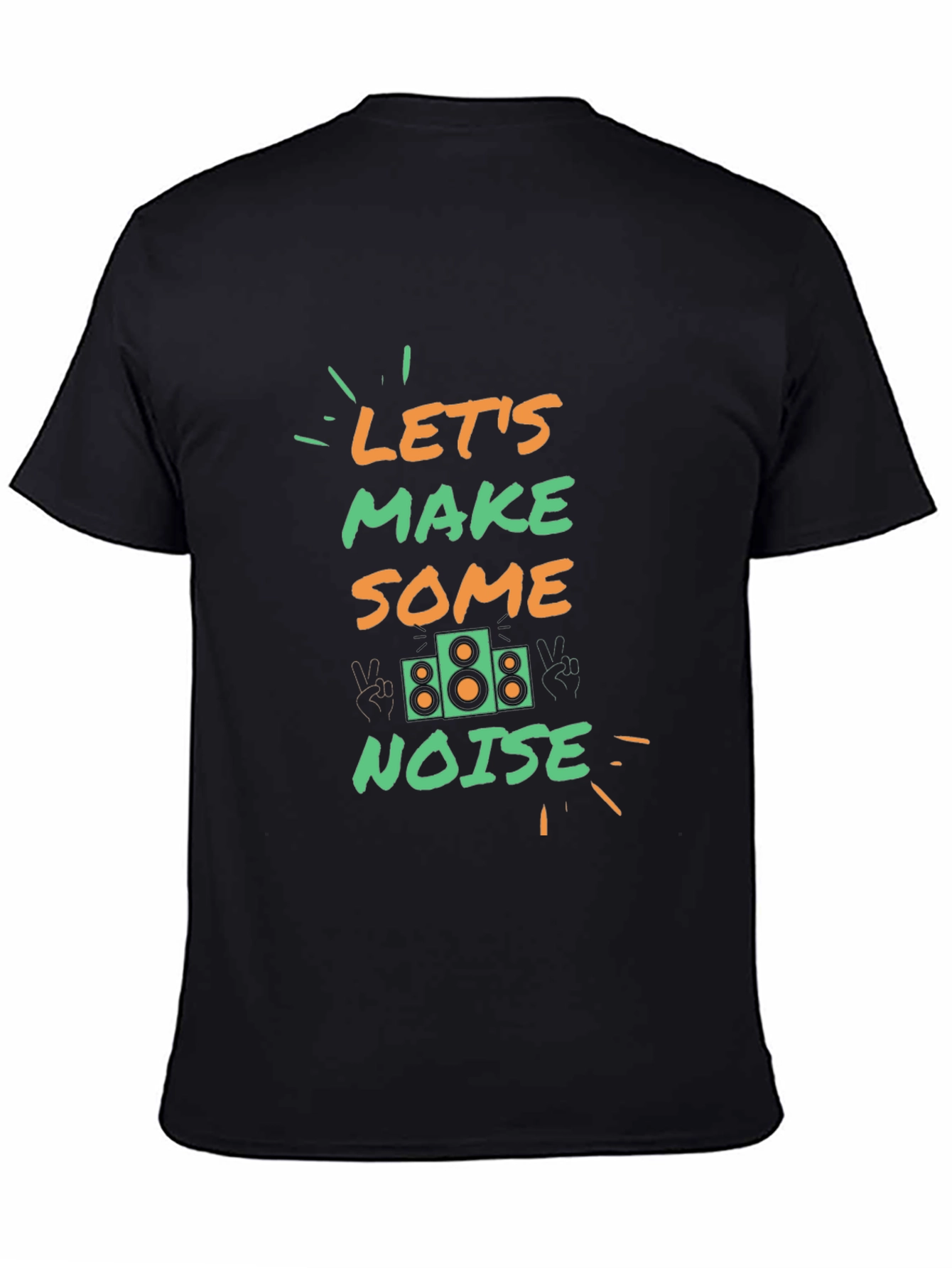 Lets Make Some Noise Graphic Tee