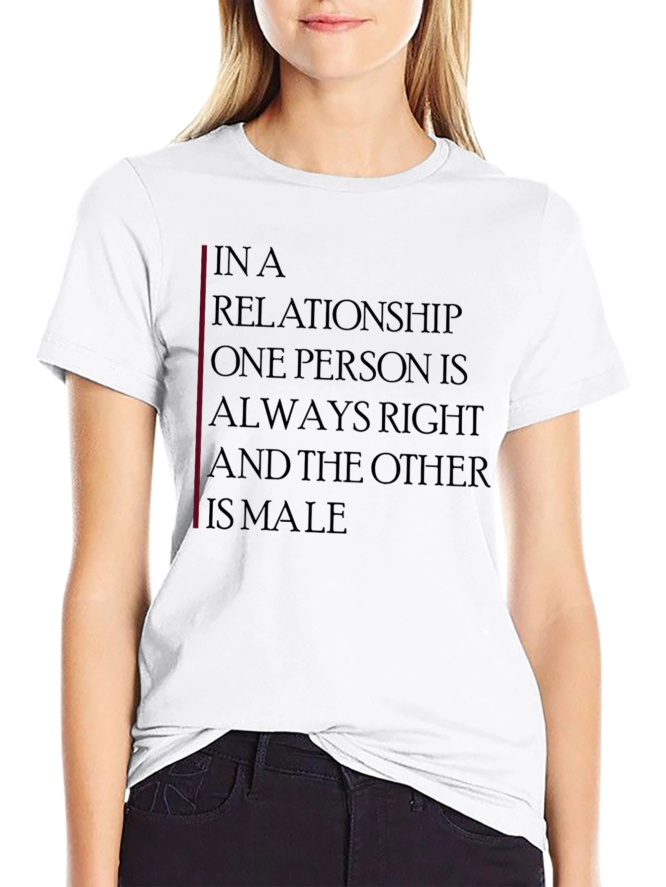Relationship Humor T-Shirt: Always Right