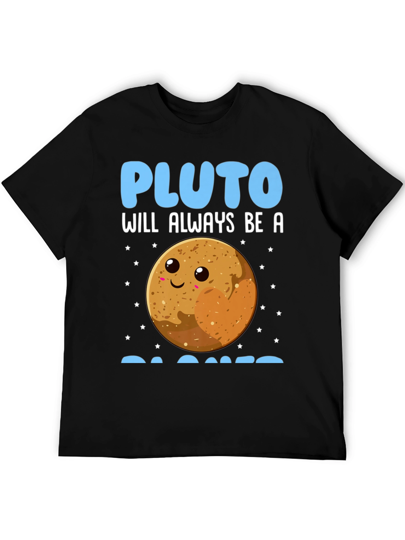 Pluto Always Be A Planet Graphic Tee