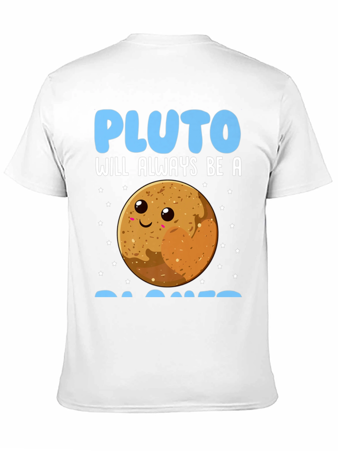 Pluto Always Be A Planet Graphic Tee