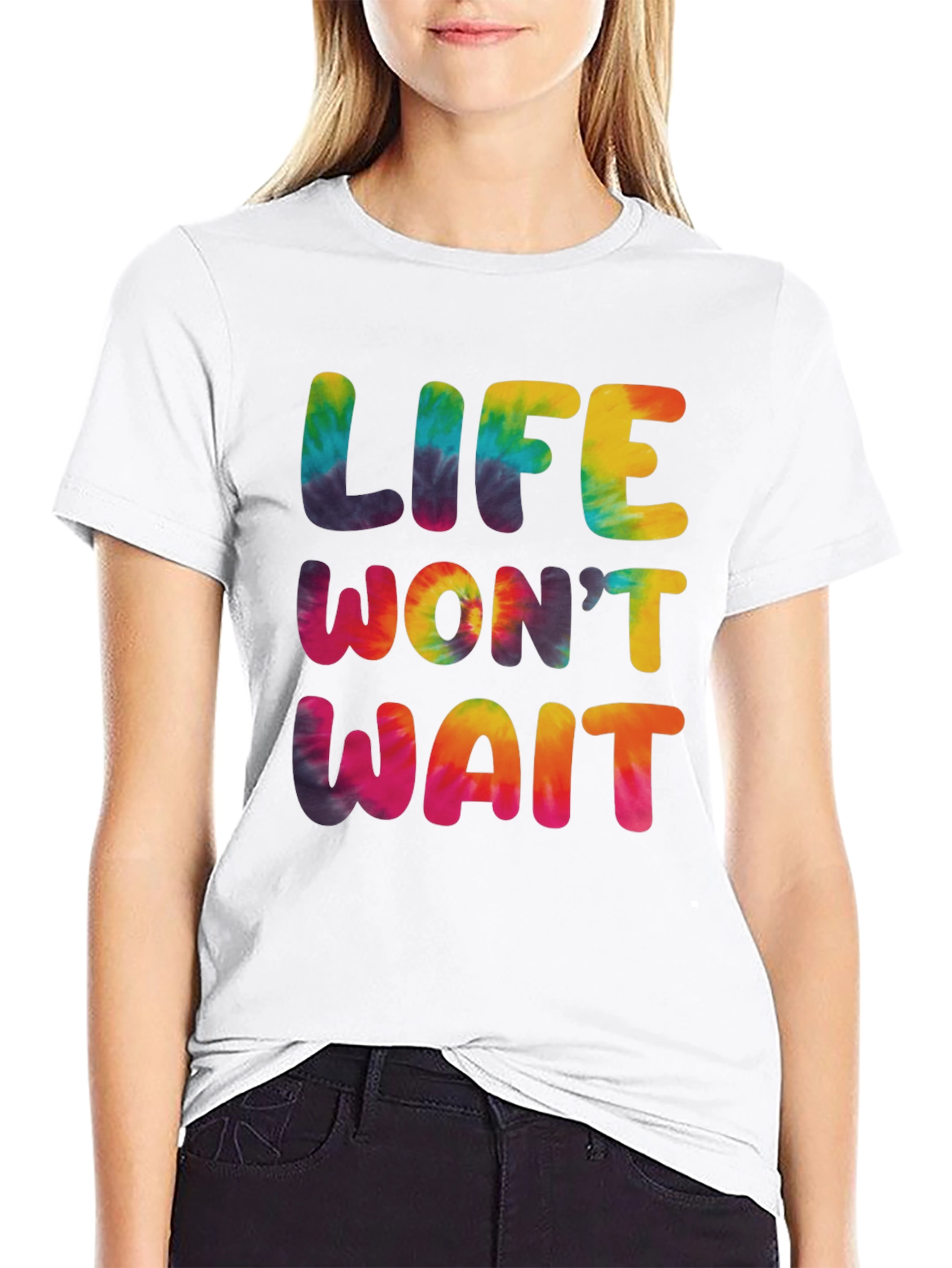 Life Wont Wait Tie-Dye Graphic T-Shirt