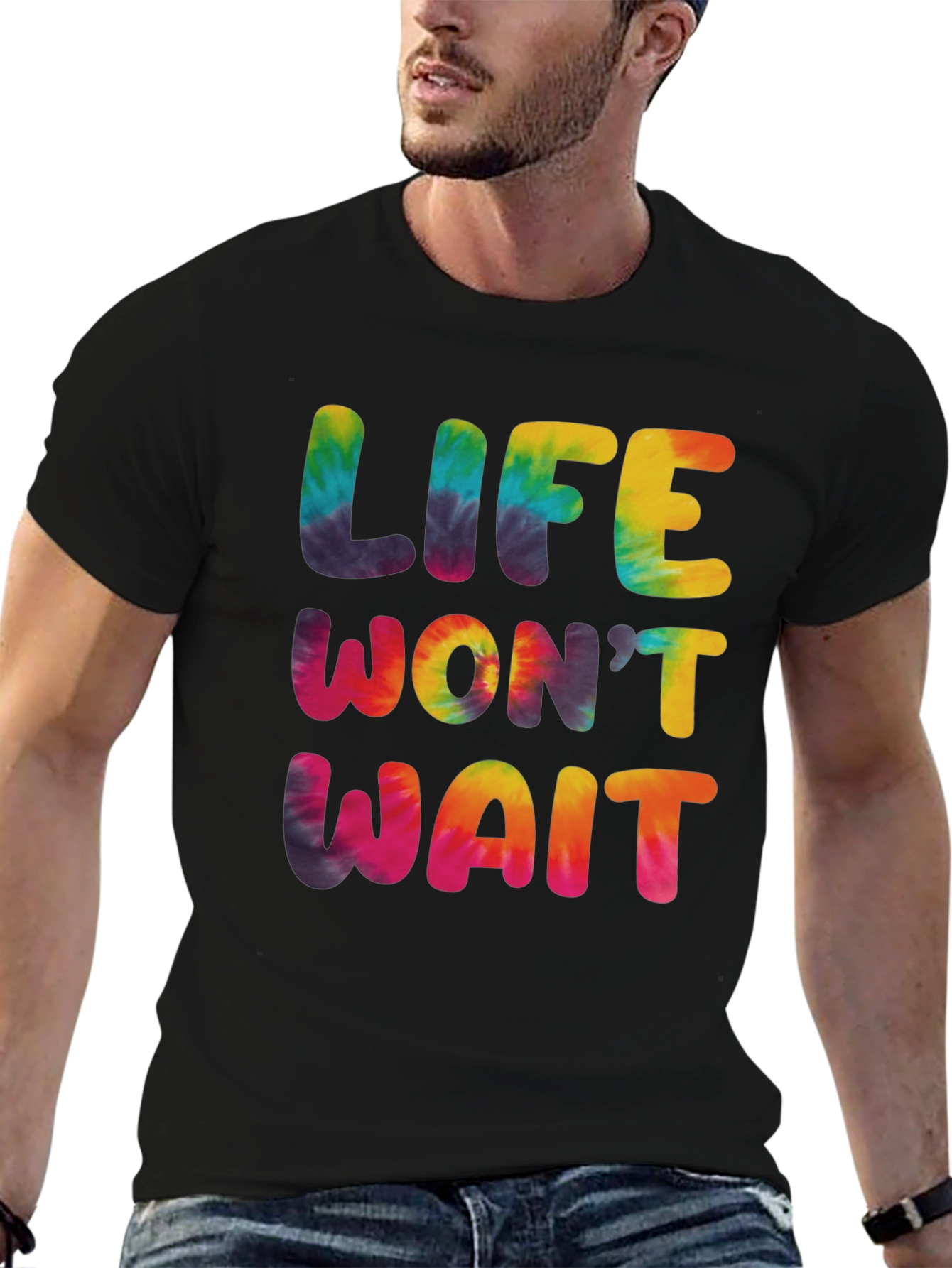 Life Wont Wait Tie-Dye Graphic T-Shirt