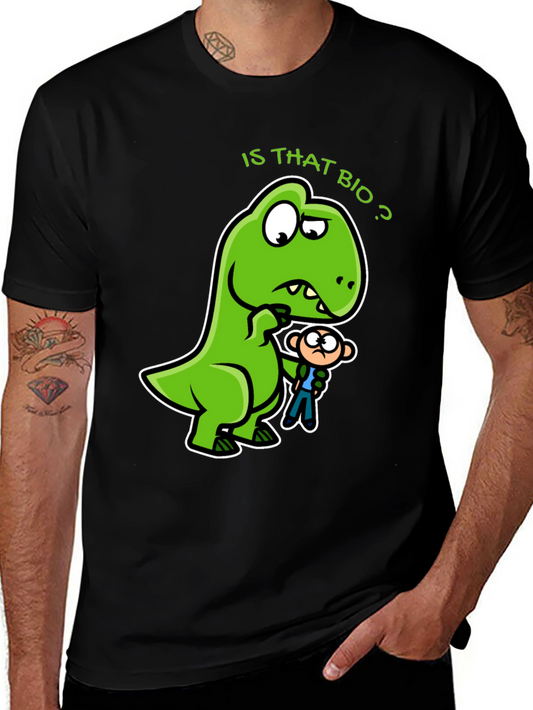 Is That Bio? Funny Dinosaur Graphic T-Shirt