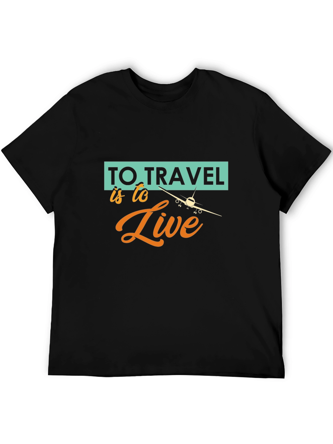 Travel is to Live T-Shirt - Black Graphic Tee