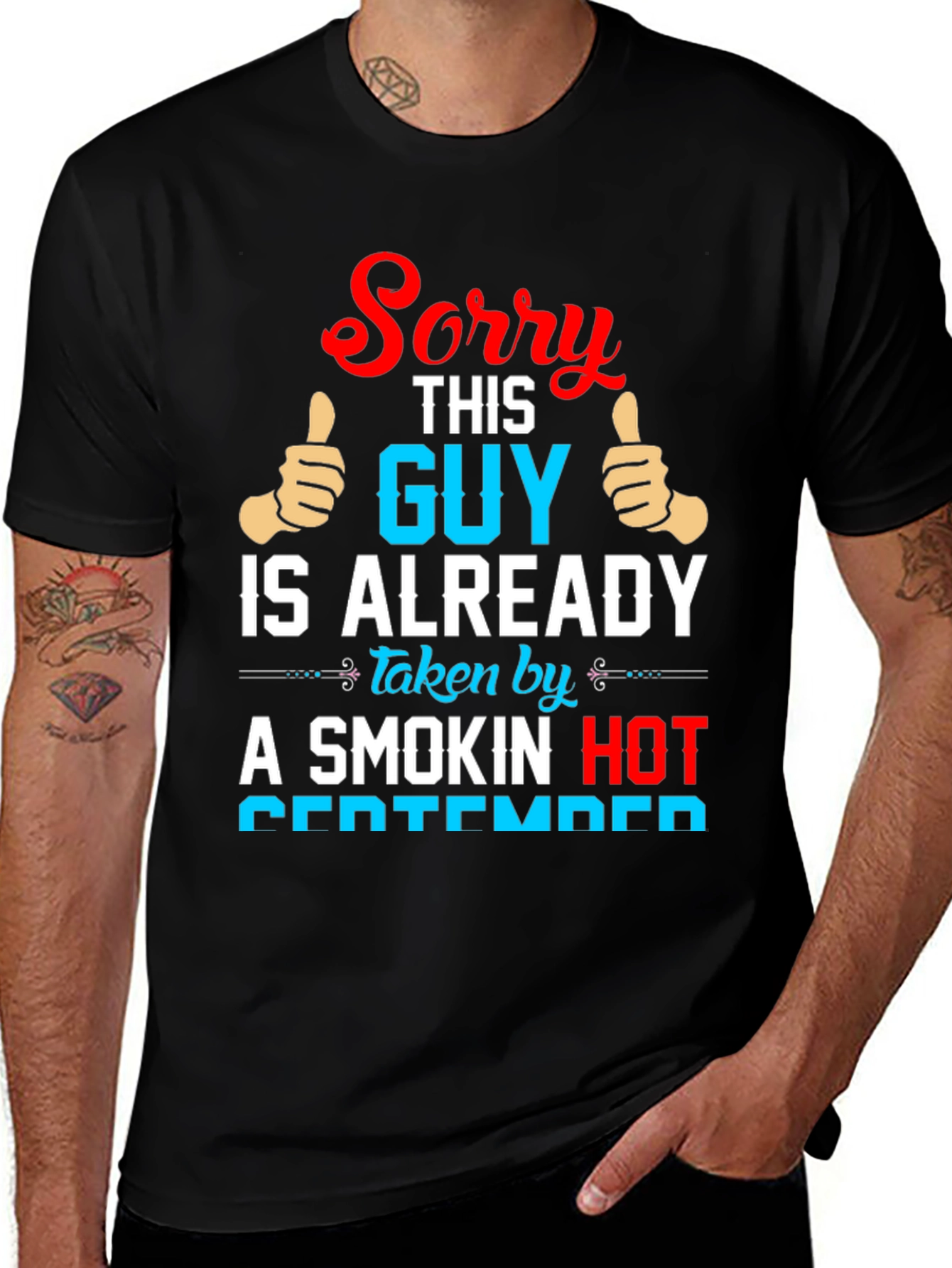 Funny September Guy Taken T-Shirt