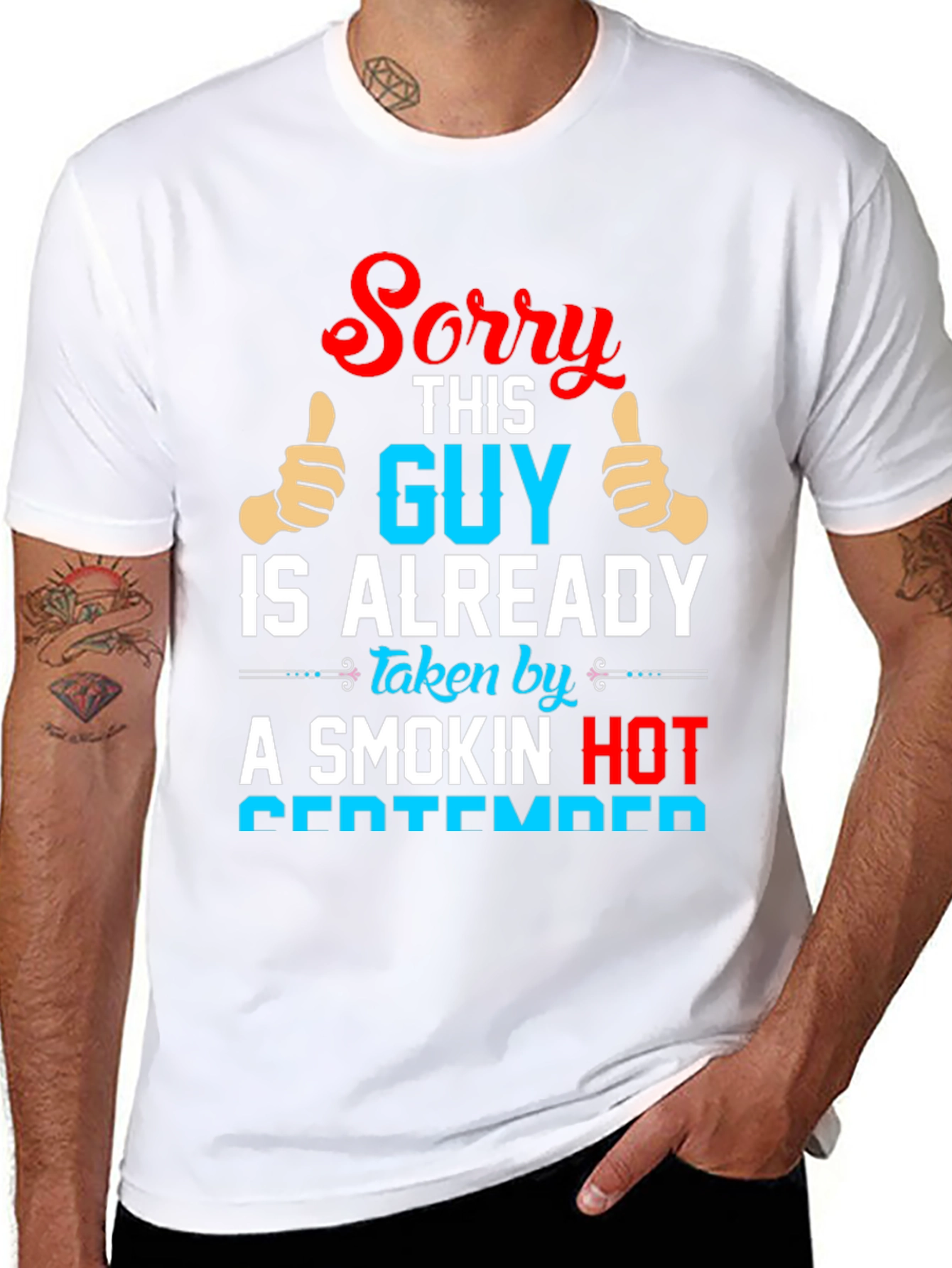 Funny September Guy Taken T-Shirt