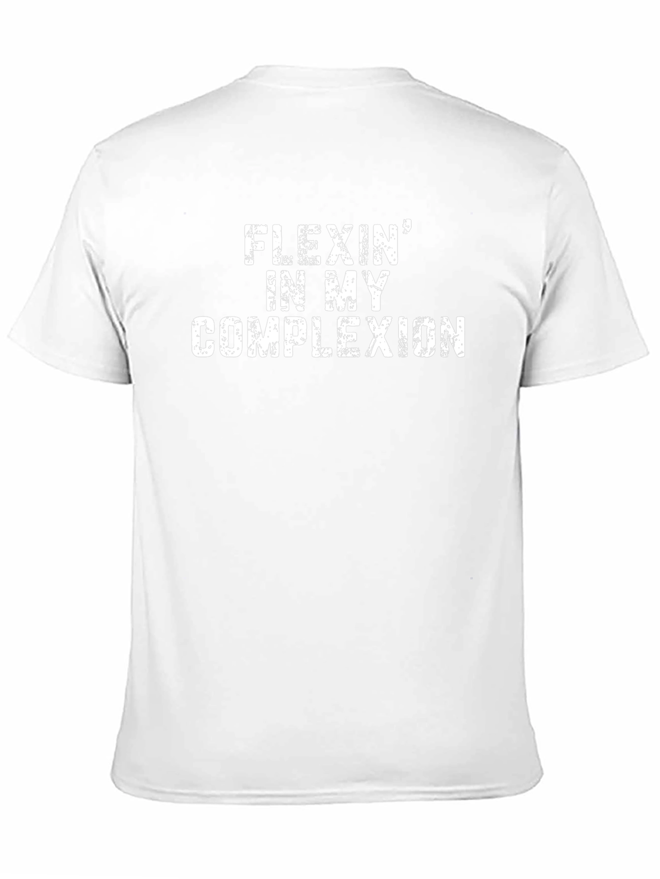 Flexin In My Complexion Graphic T-Shirt