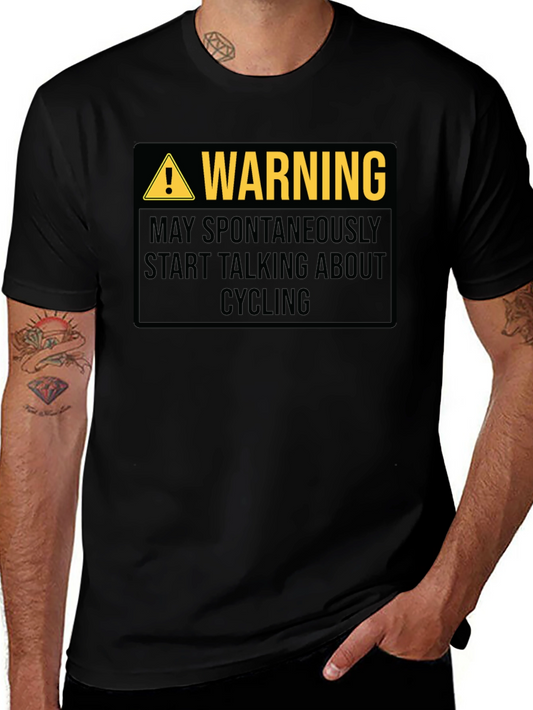 Warning May Spontaneously Talk About Cycling T-Shirt