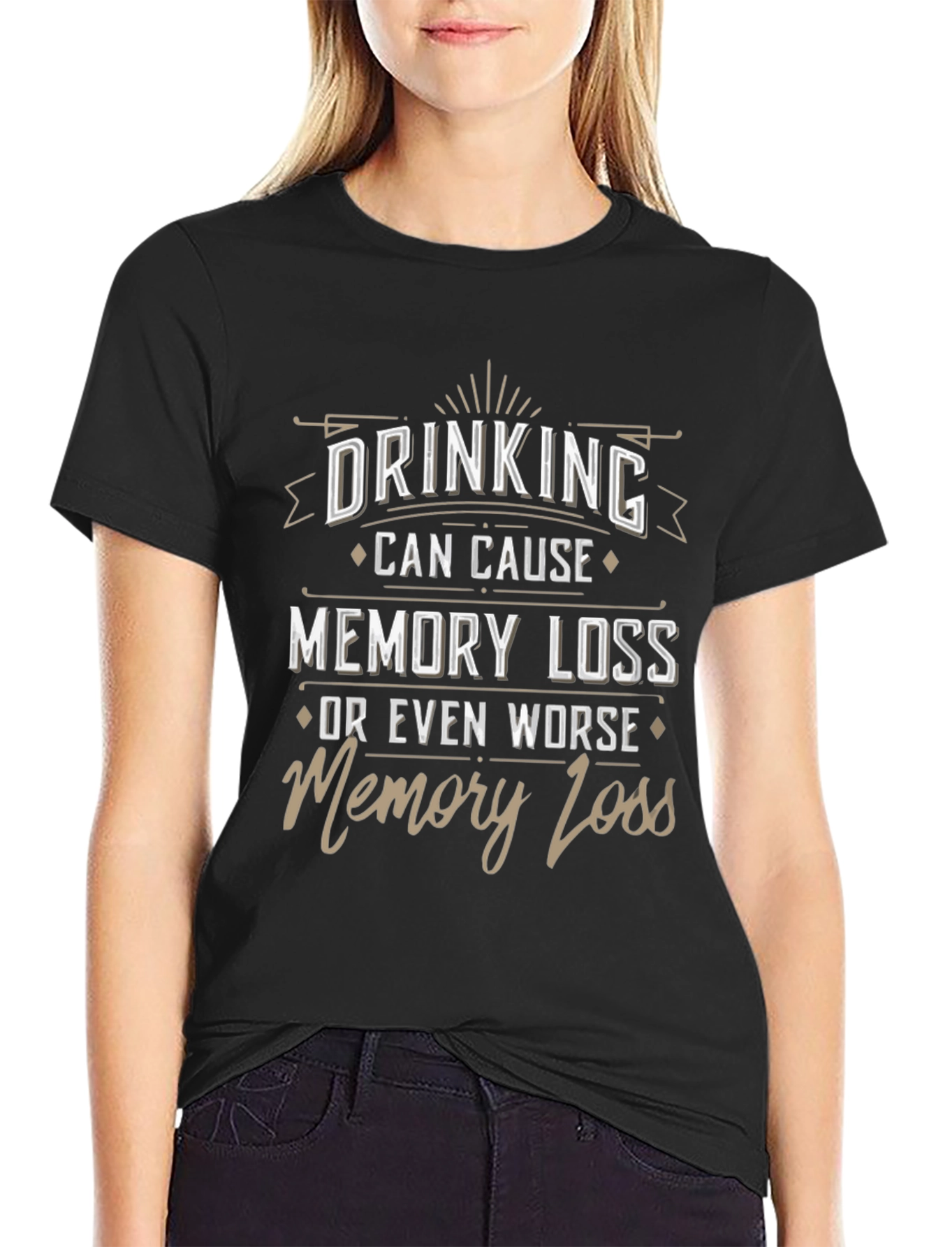 Drinking Can Cause Memory Loss Novelty Graphic Tee