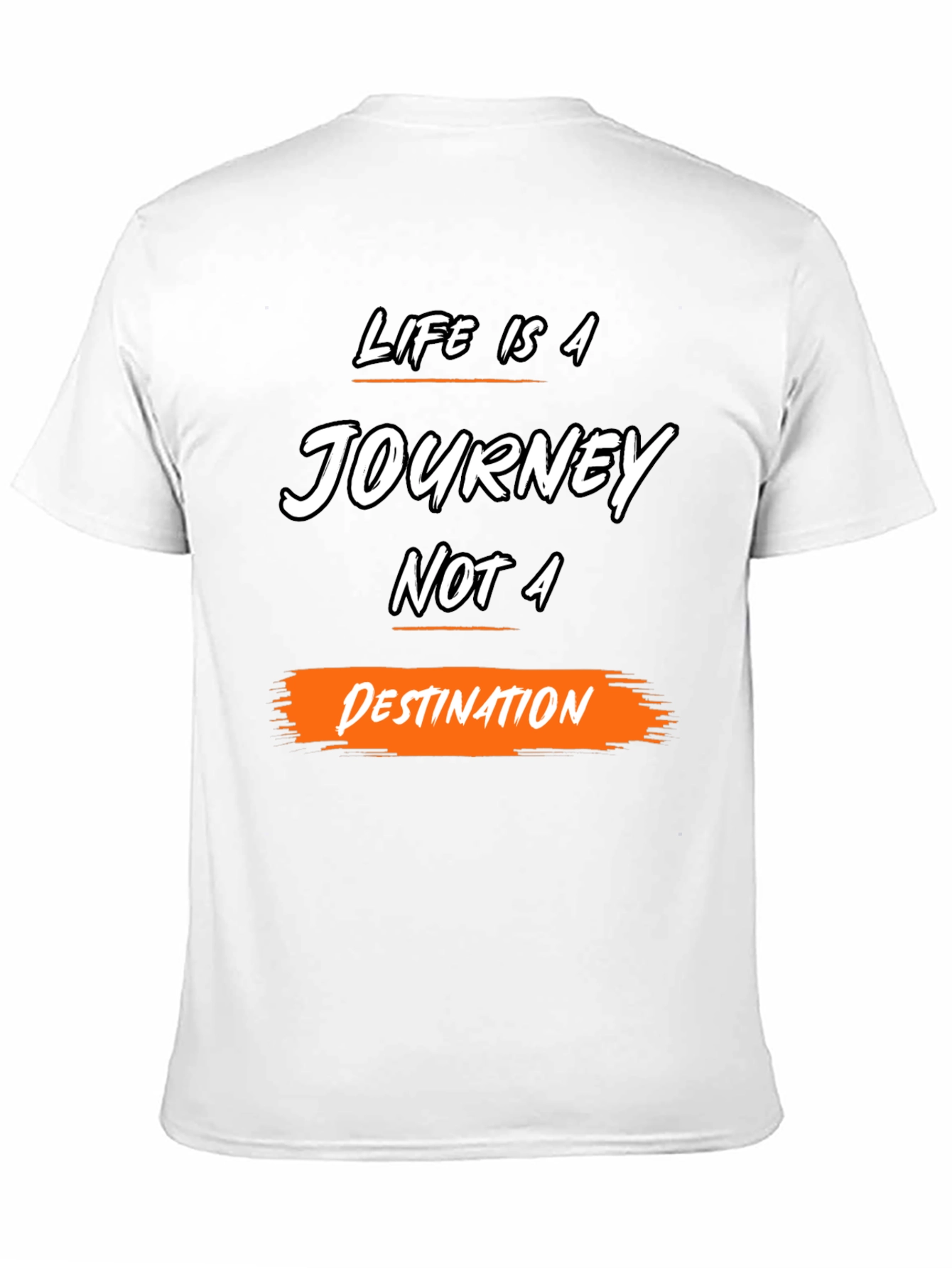 Life is a Journey T-Shirt - Inspirational Graphic Tee