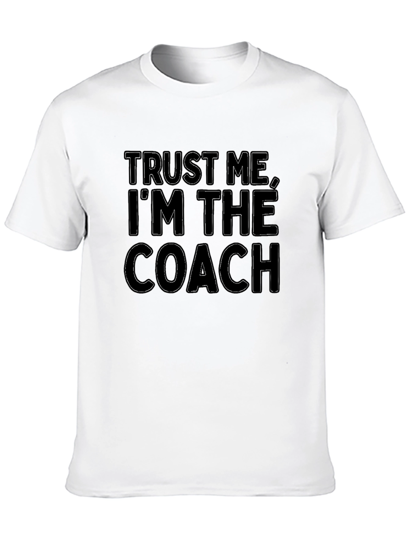 Trust Me Im The Coach Black Graphic Tee