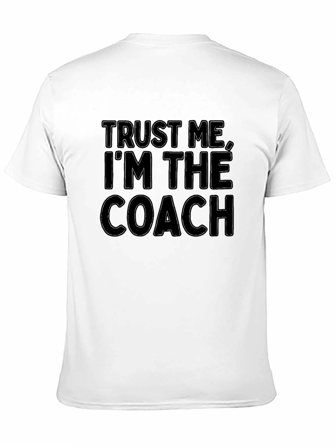 Trust Me Im The Coach Black Graphic Tee