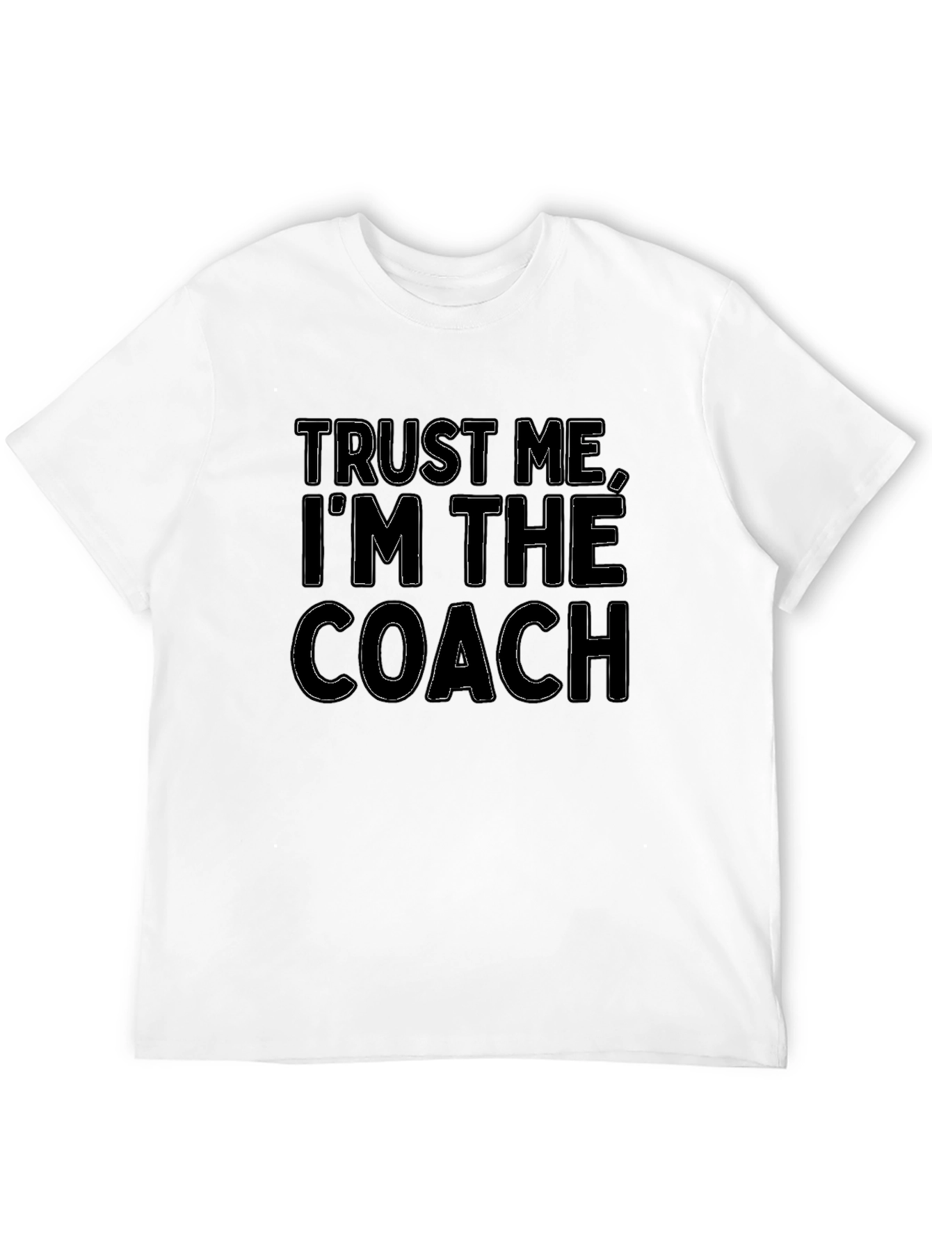 Trust Me Im The Coach Black Graphic Tee