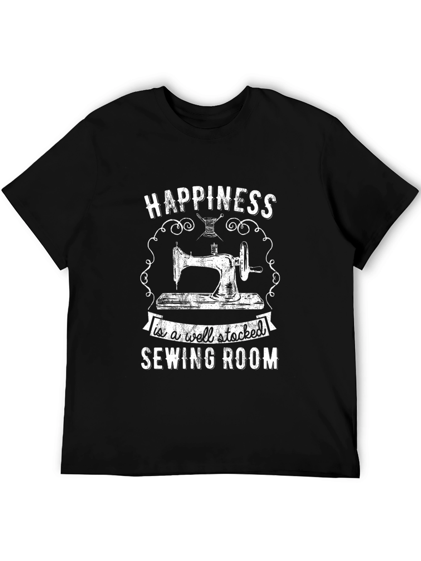 Happiness is a Well-Stocked Sewing Room T-Shirt