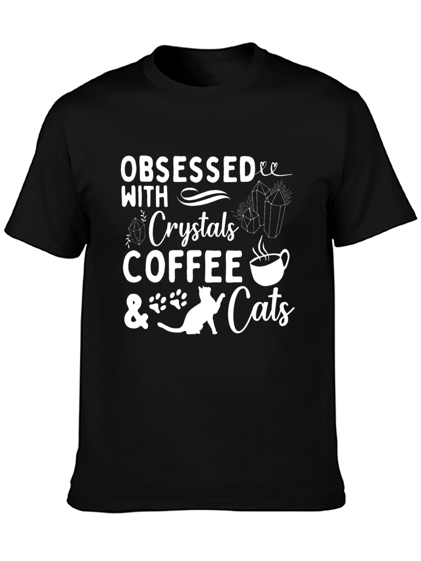 Obsessed with Crystals Coffee & Cats Graphic Tee