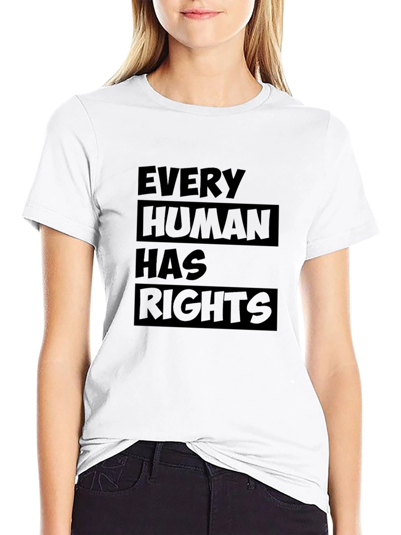 Every Human Has Rights T-Shirt