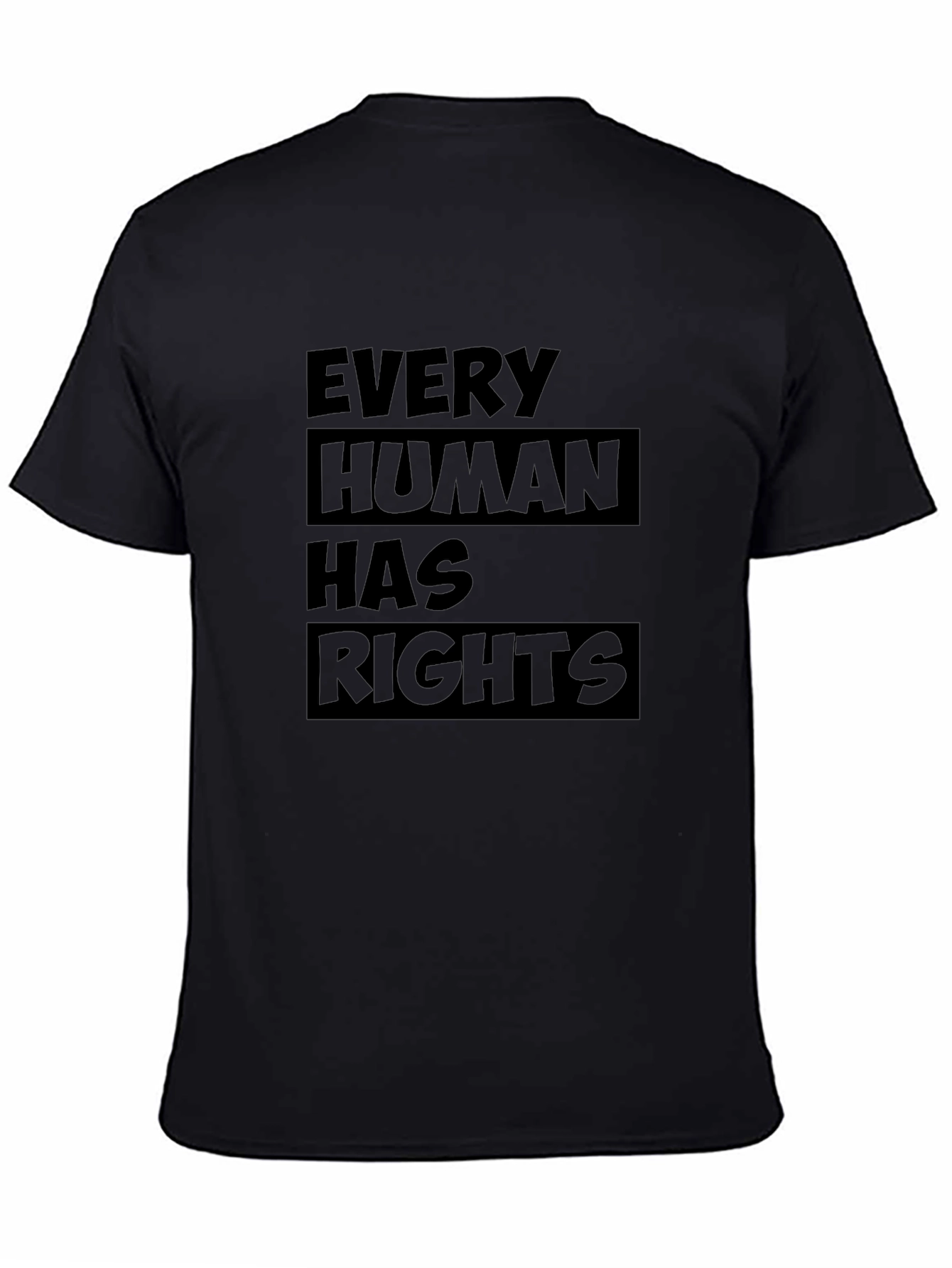 Every Human Has Rights T-Shirt