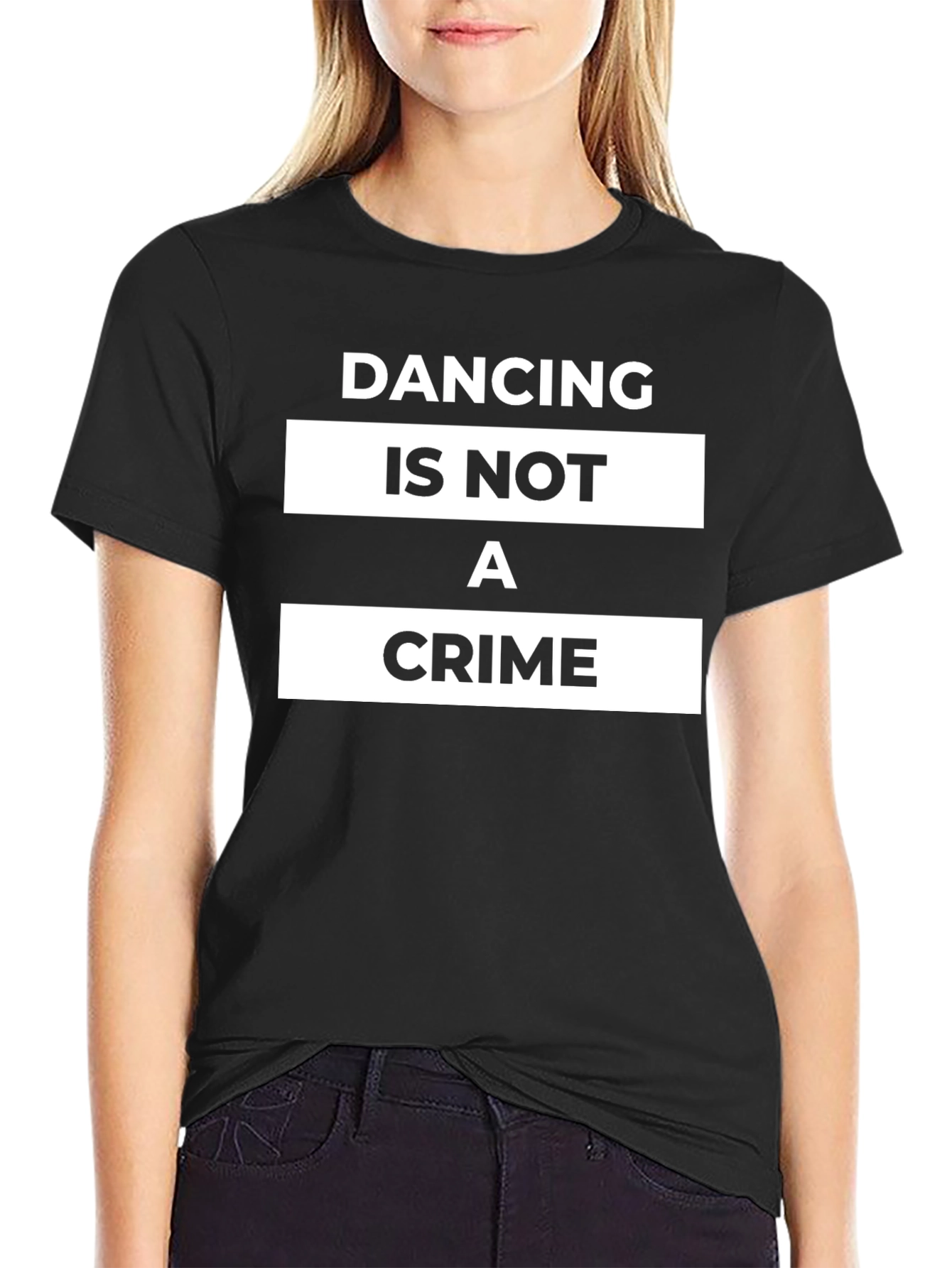 Dancing Is Not A Crime Black T-Shirt