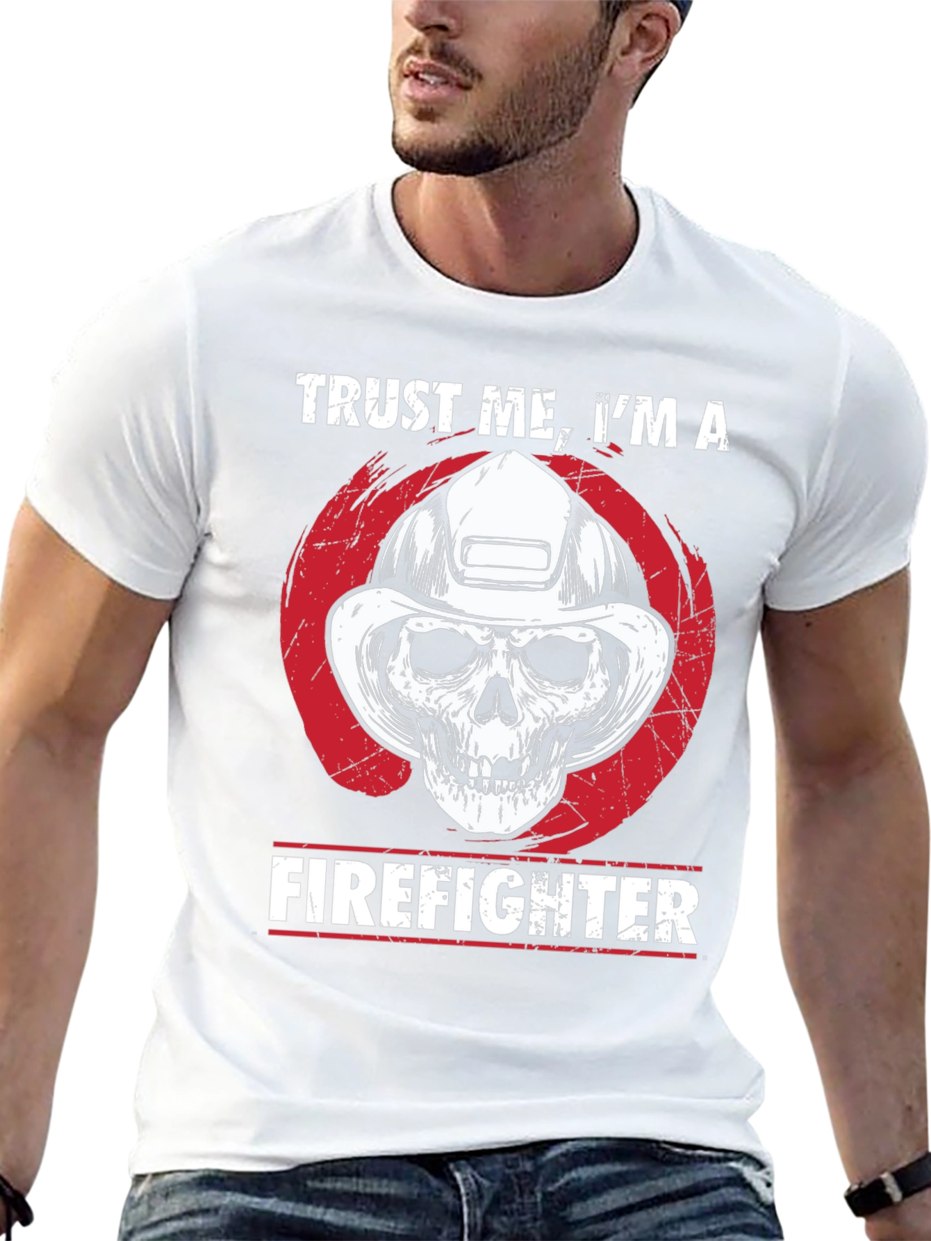 Trust Me Im A Firefighter T-Shirt