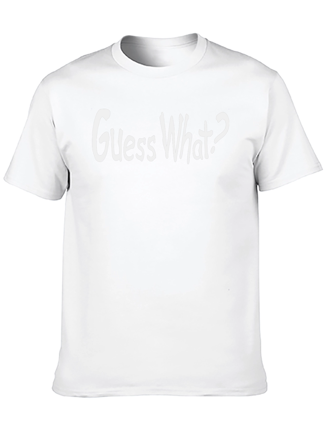 Guess What? Black T-Shirt