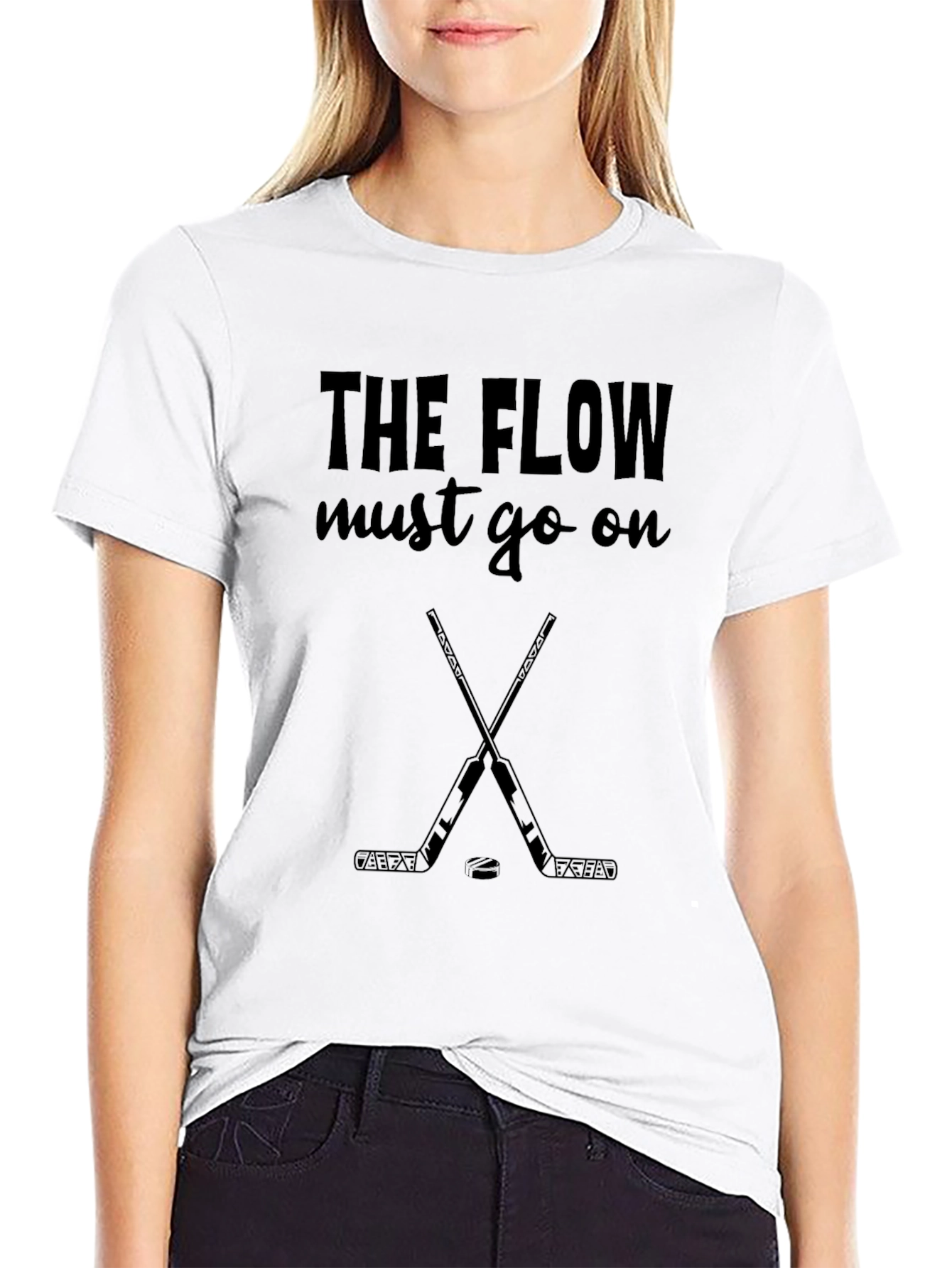 The Flow Must Go On Hockey T-Shirt