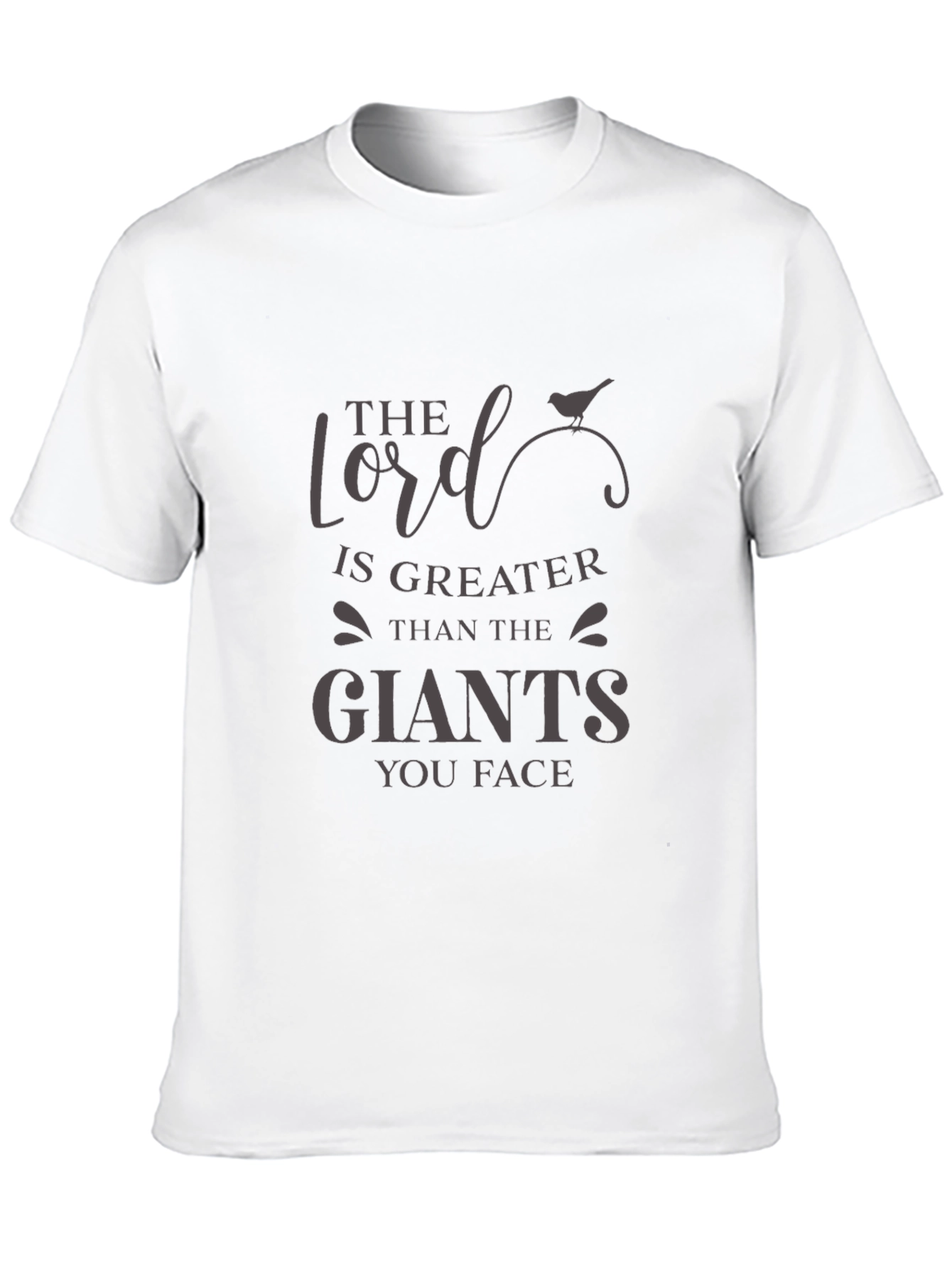 Faith-Inspired T-Shirt: Lord is Greater Than Giants