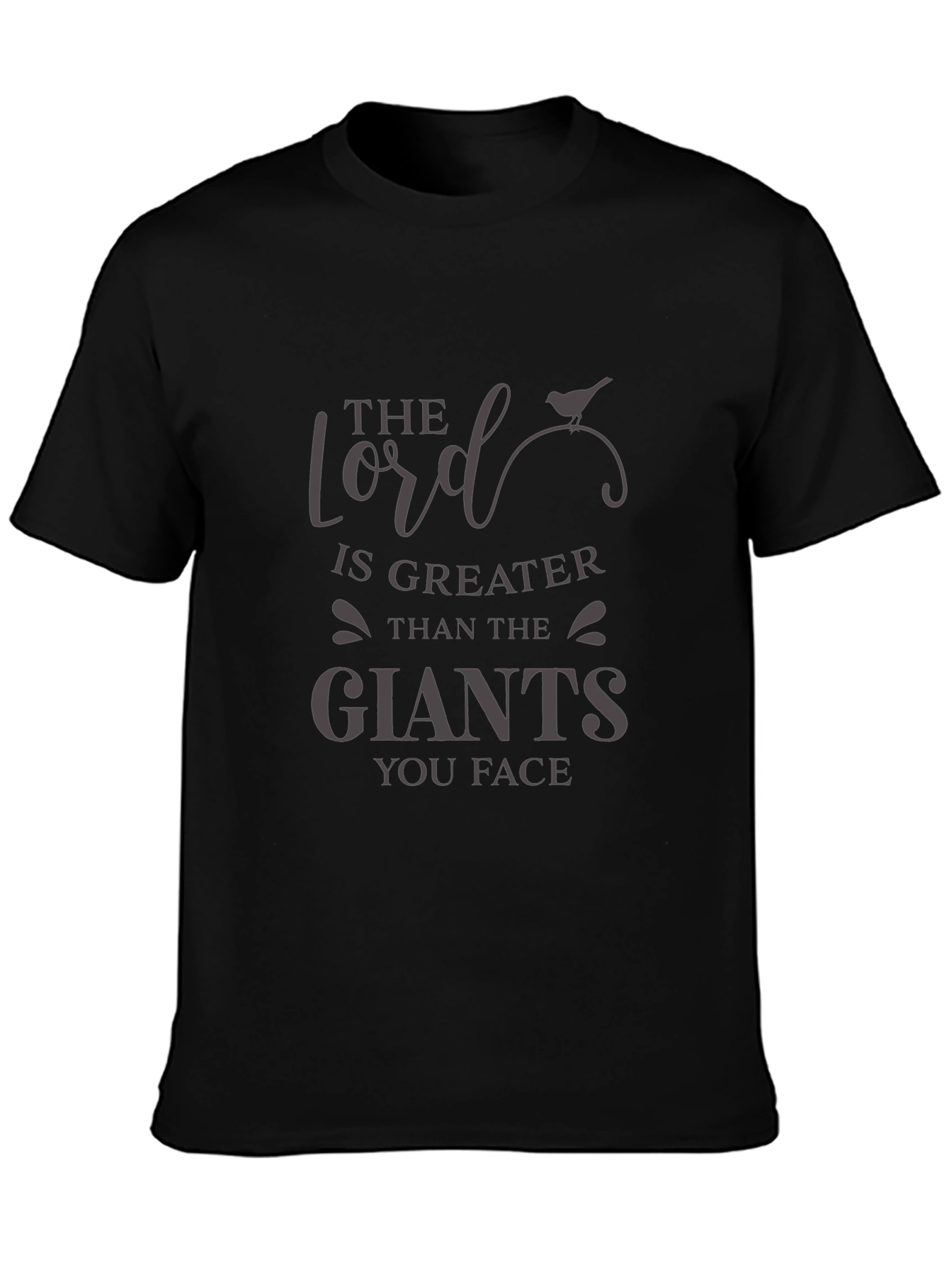 Faith-Inspired T-Shirt: Lord is Greater Than Giants