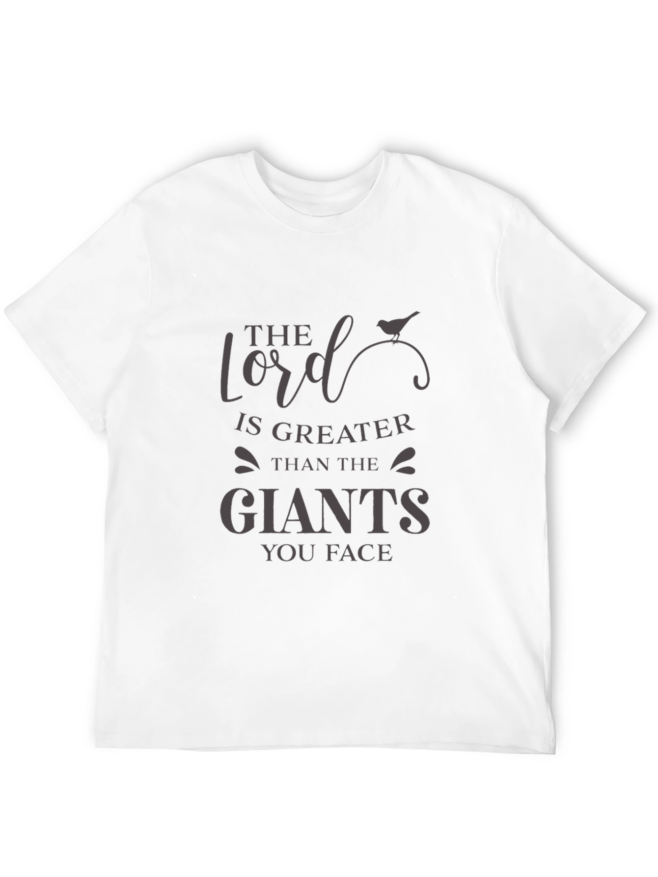 Faith-Inspired T-Shirt: Lord is Greater Than Giants