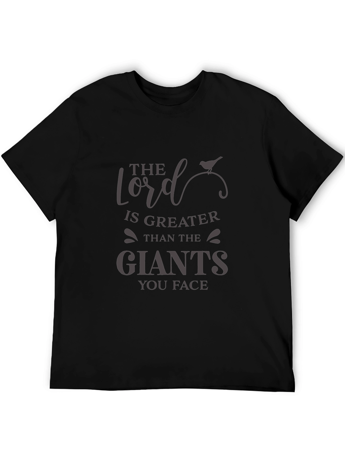 Faith-Inspired T-Shirt: Lord is Greater Than Giants