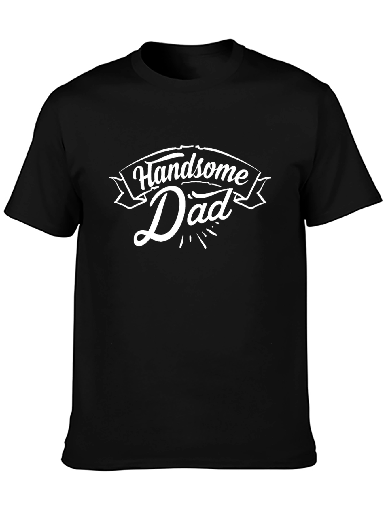 Handsome Dad Black T-Shirt