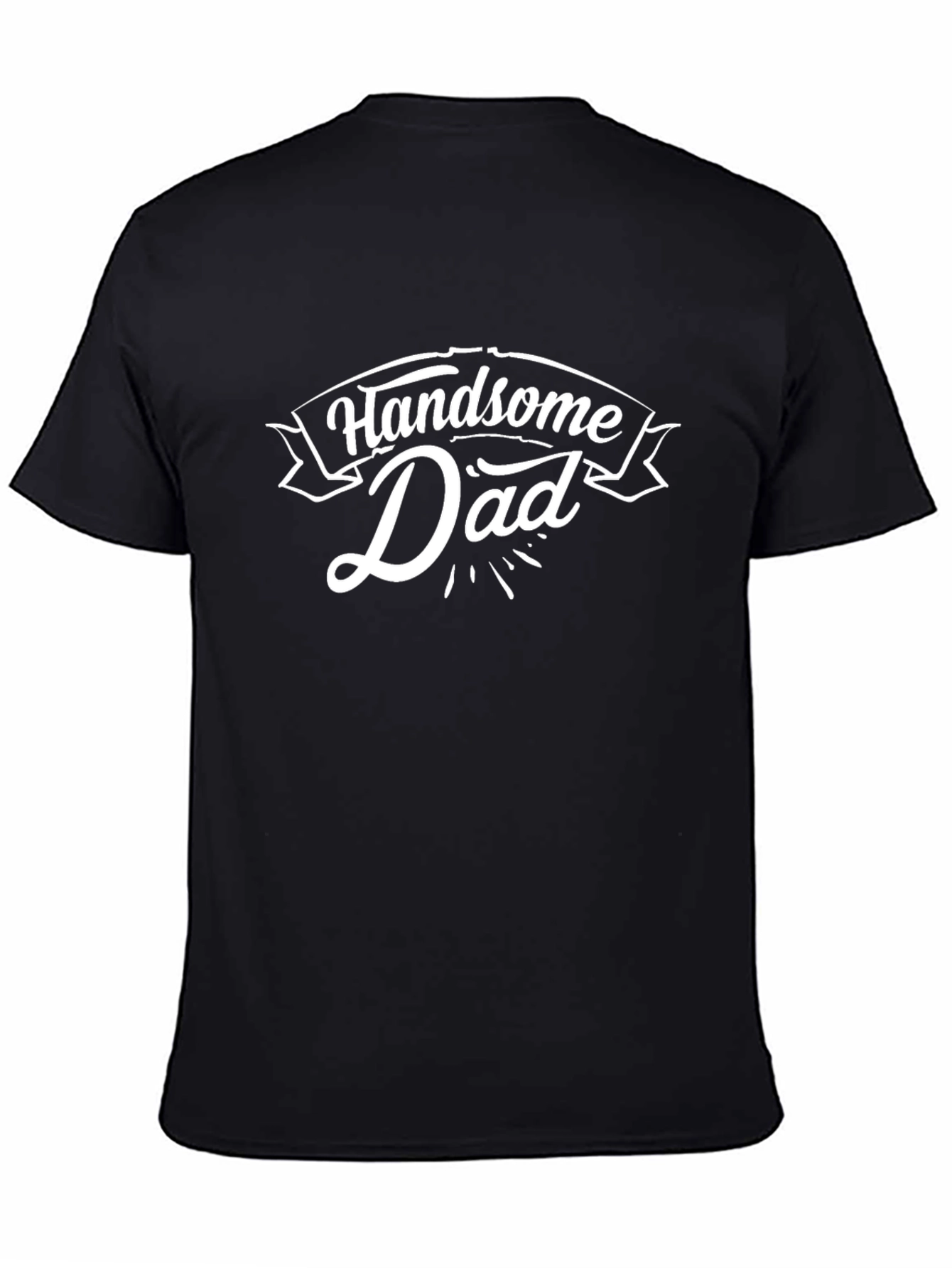 Handsome Dad Black T-Shirt