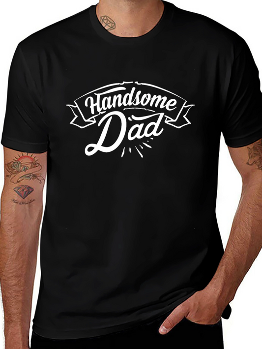 Handsome Dad Black T-Shirt