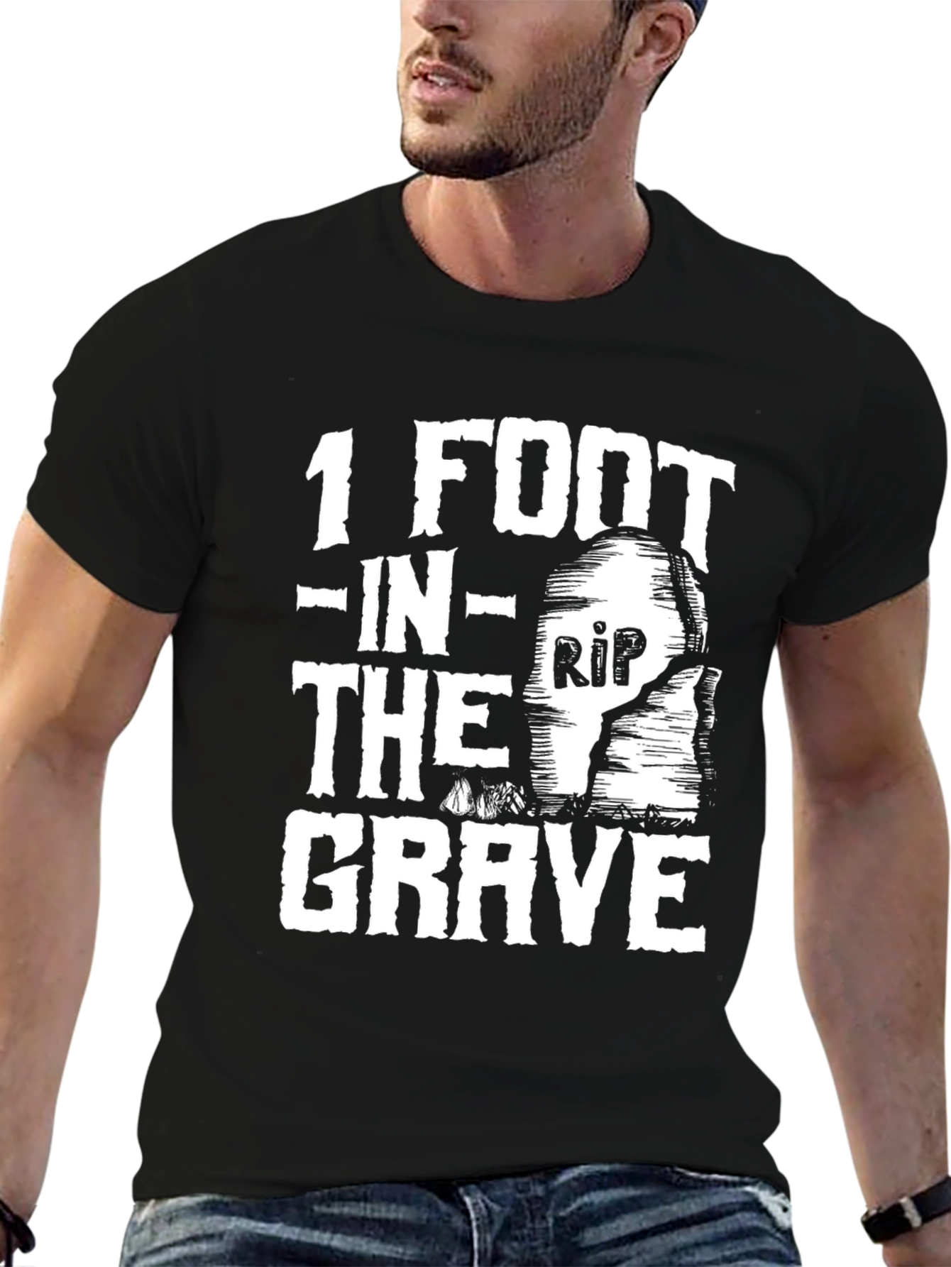 1 Foot in the Grave Funny Graphic Tee