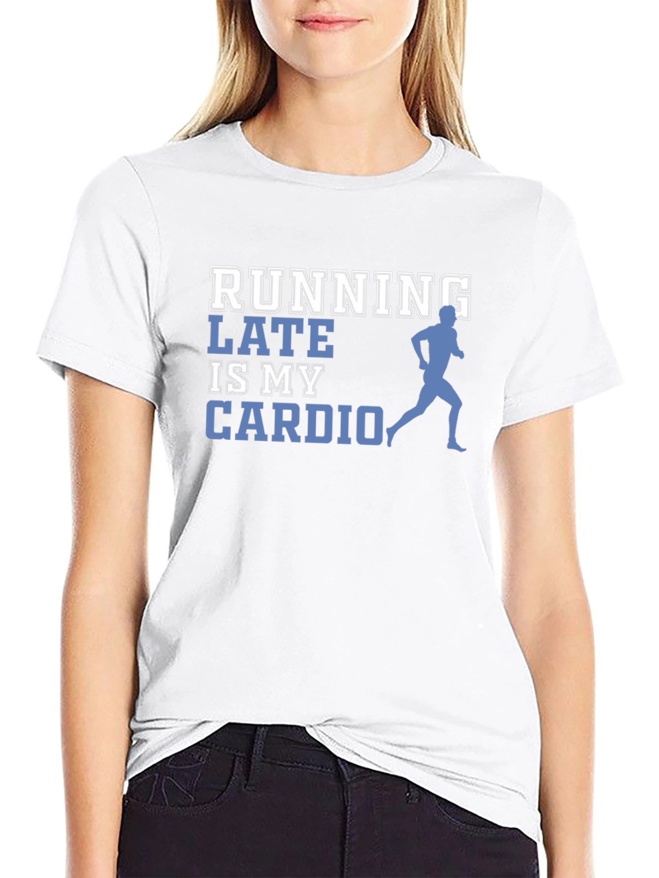 Running Late is My Cardio Graphic Tee