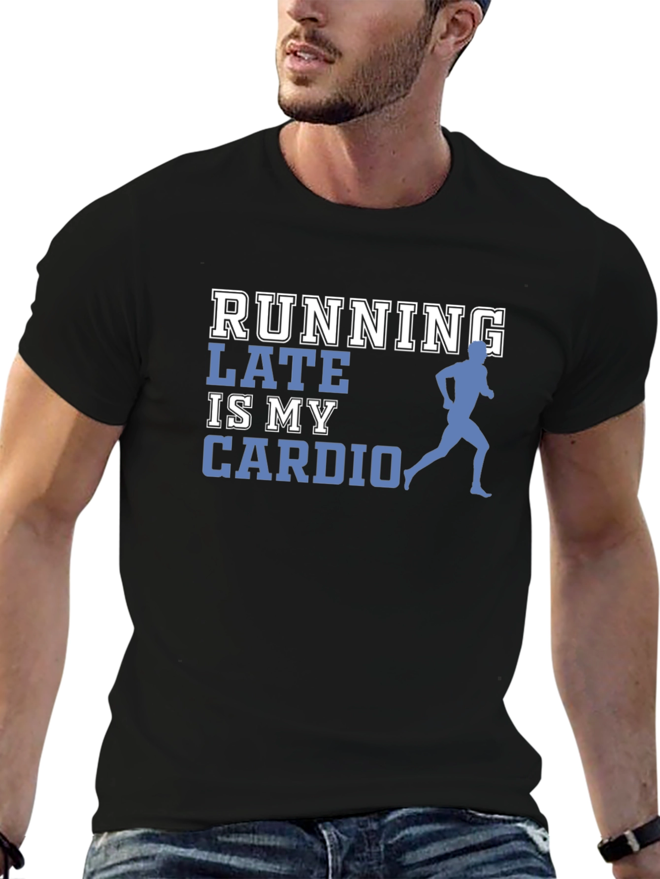 Running Late is My Cardio Graphic Tee