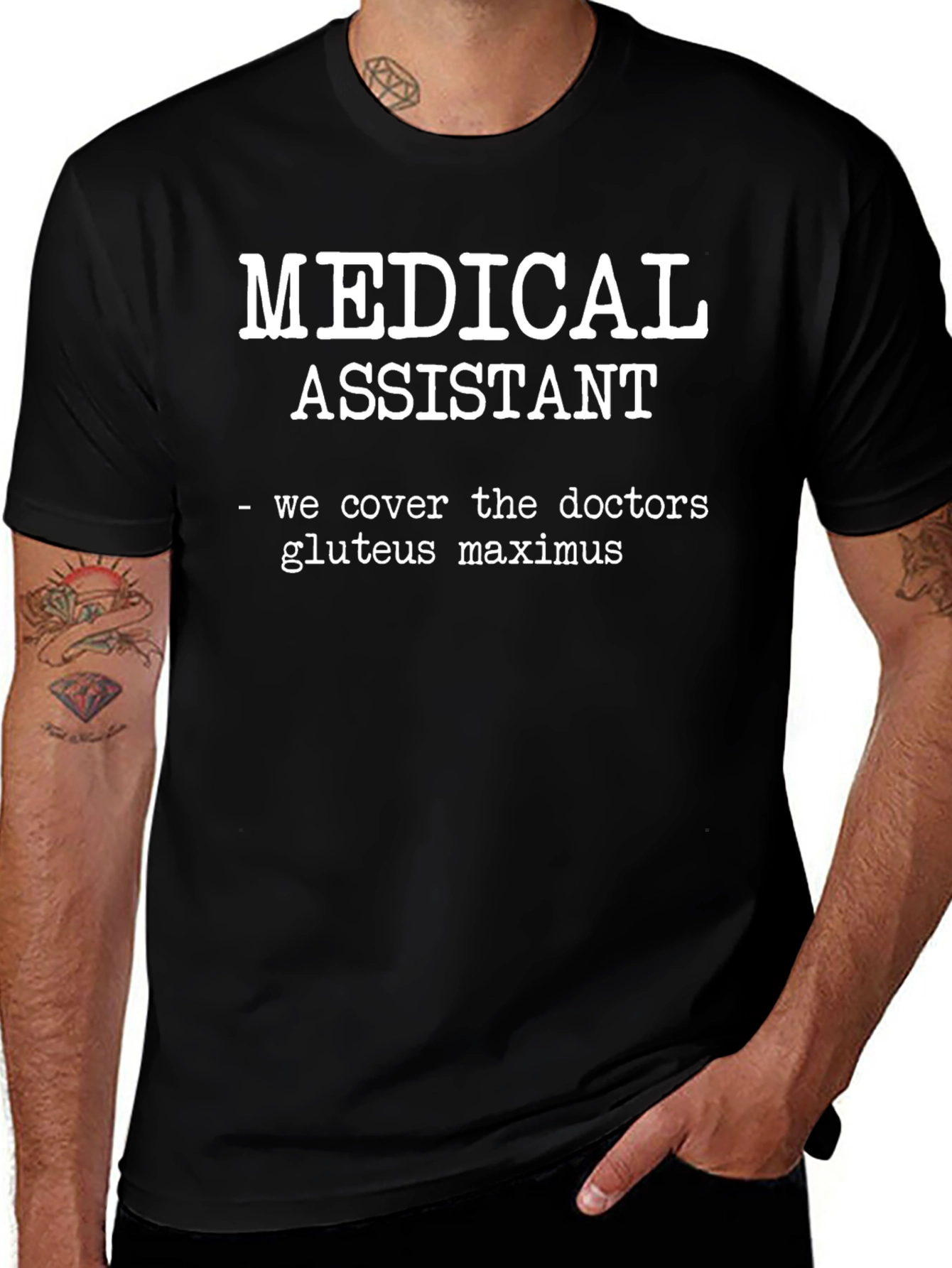 Medical Assistant Humor Graphic T-Shirt