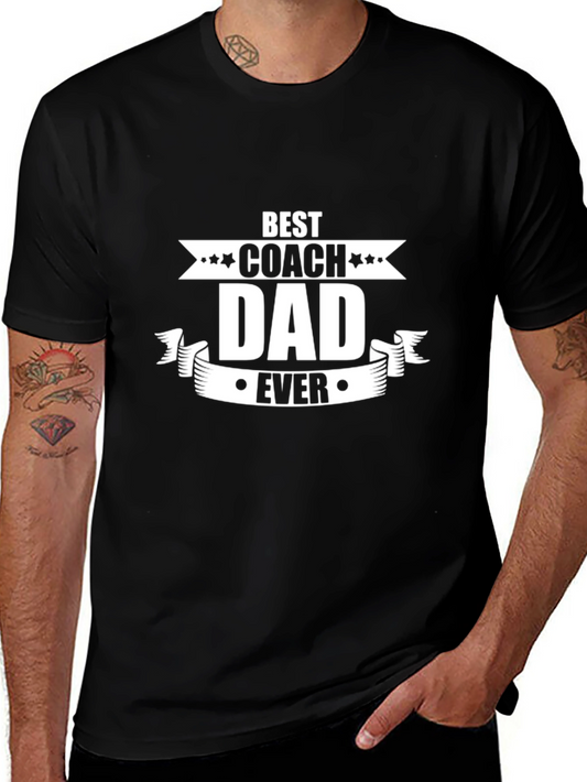 Best Coach Dad Ever Graphic T-Shirt