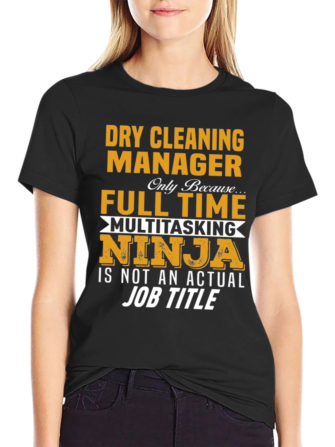 Dry Cleaning Manager Novelty T-Shirt