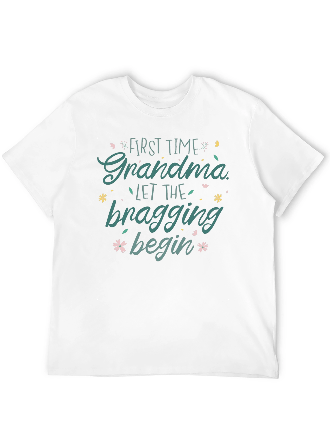 First Time Grandma Bragging Rights Tee