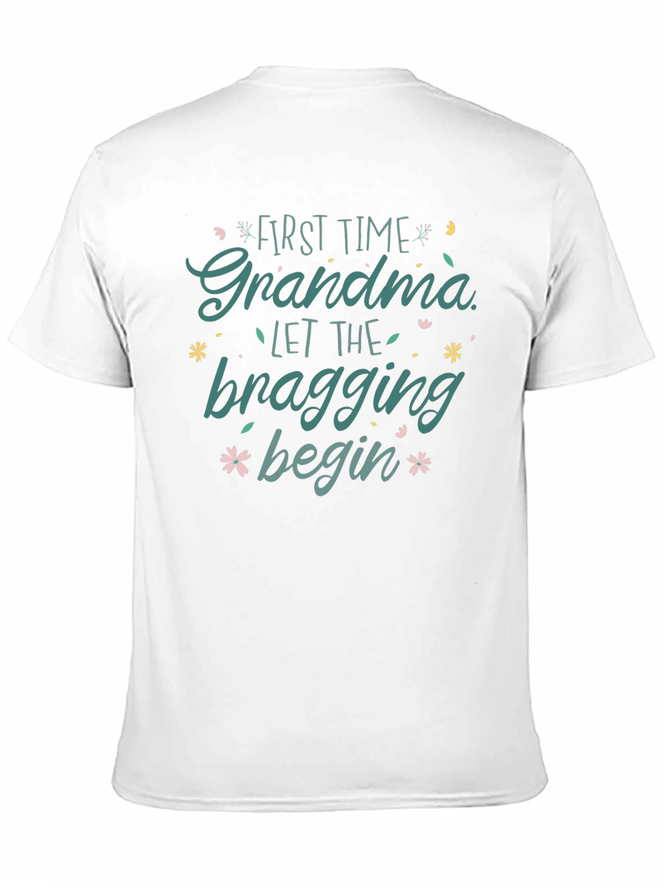 First Time Grandma Bragging Rights Tee