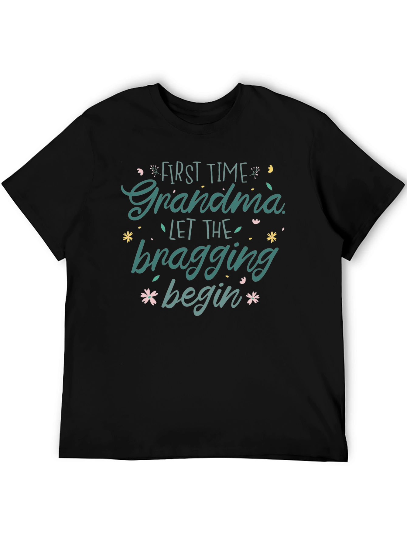 First Time Grandma Bragging Rights Tee