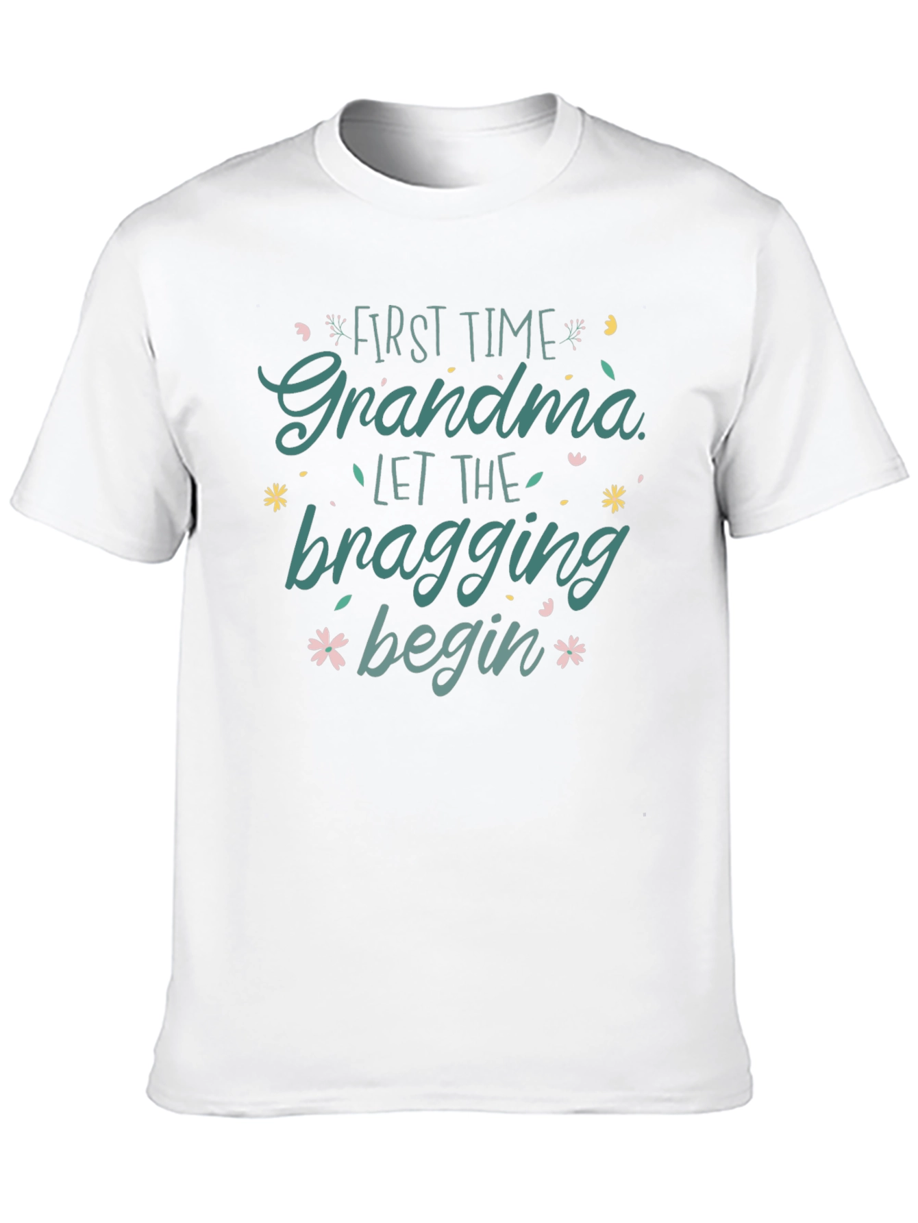 First Time Grandma Bragging Rights Tee