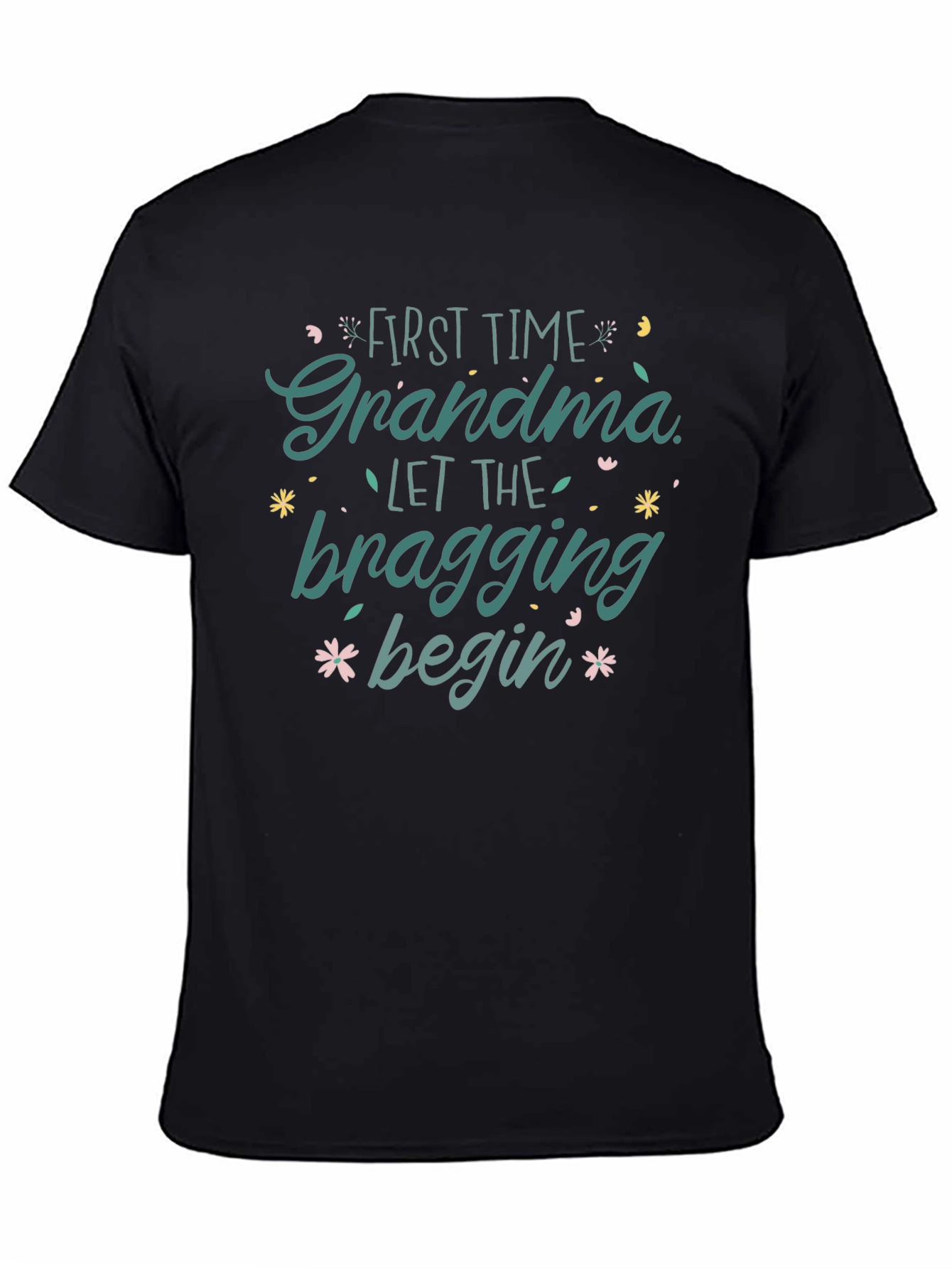 First Time Grandma Bragging Rights Tee