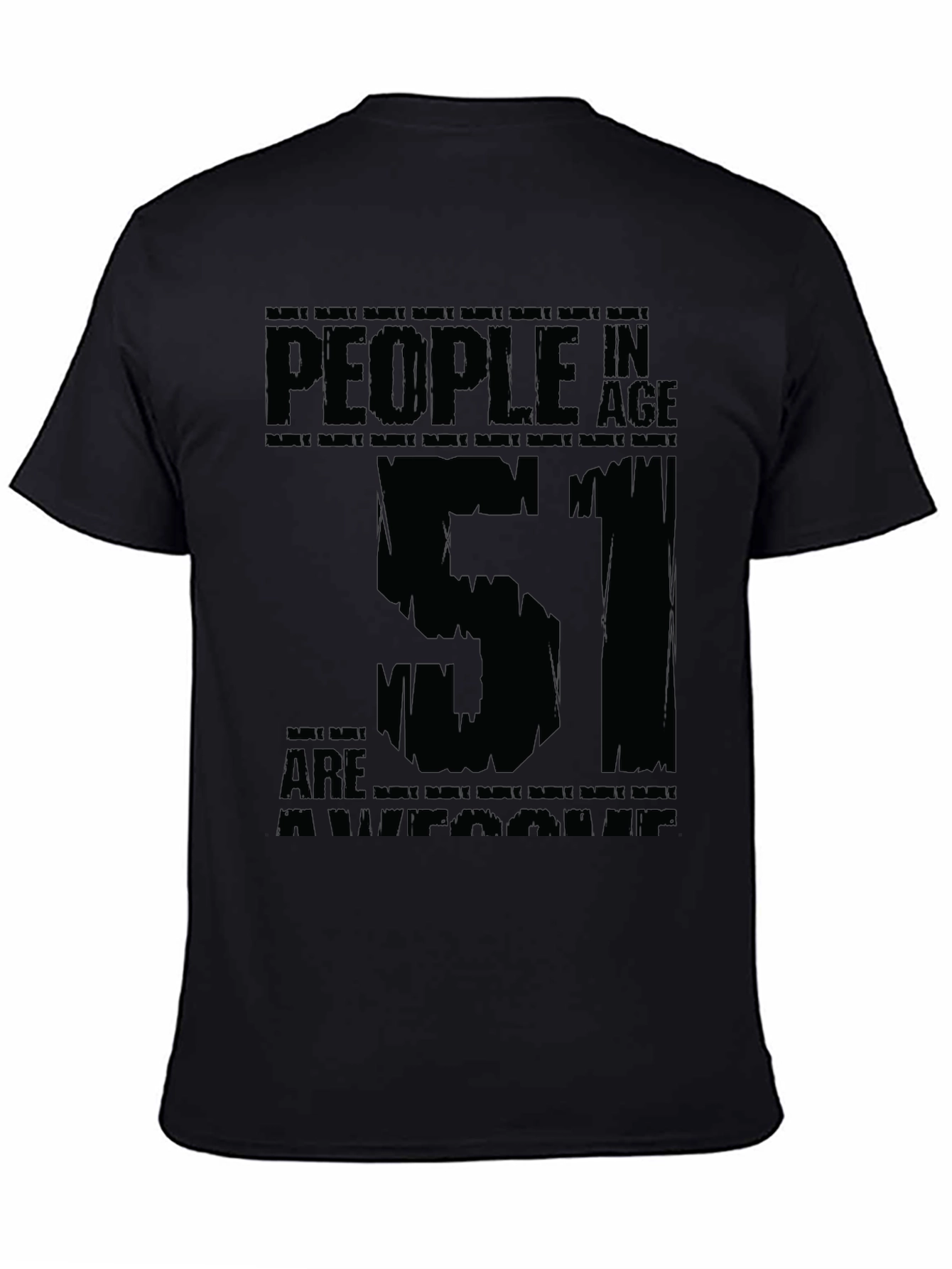 Awesome 51 Year Olds Black Graphic T-Shirt