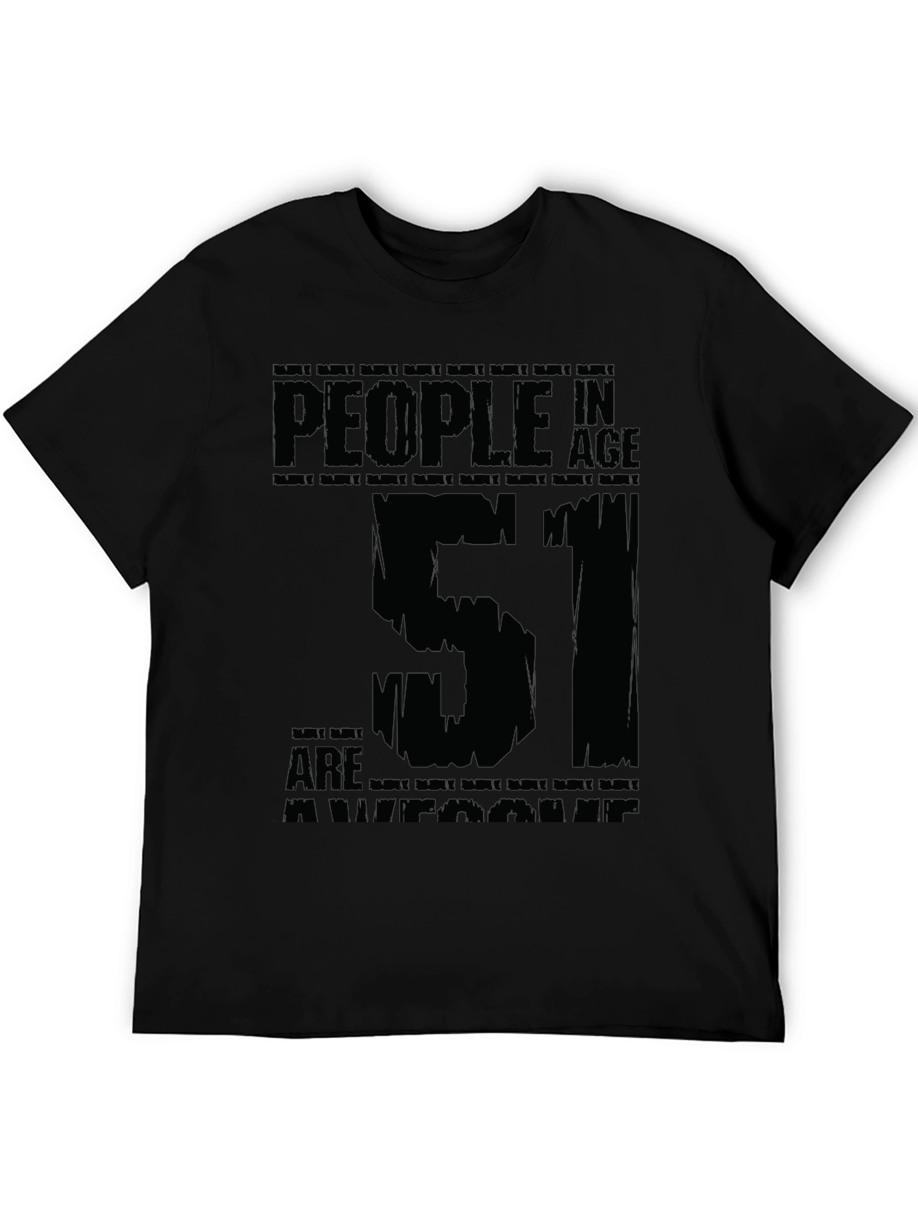 Awesome 51 Year Olds Black Graphic T-Shirt