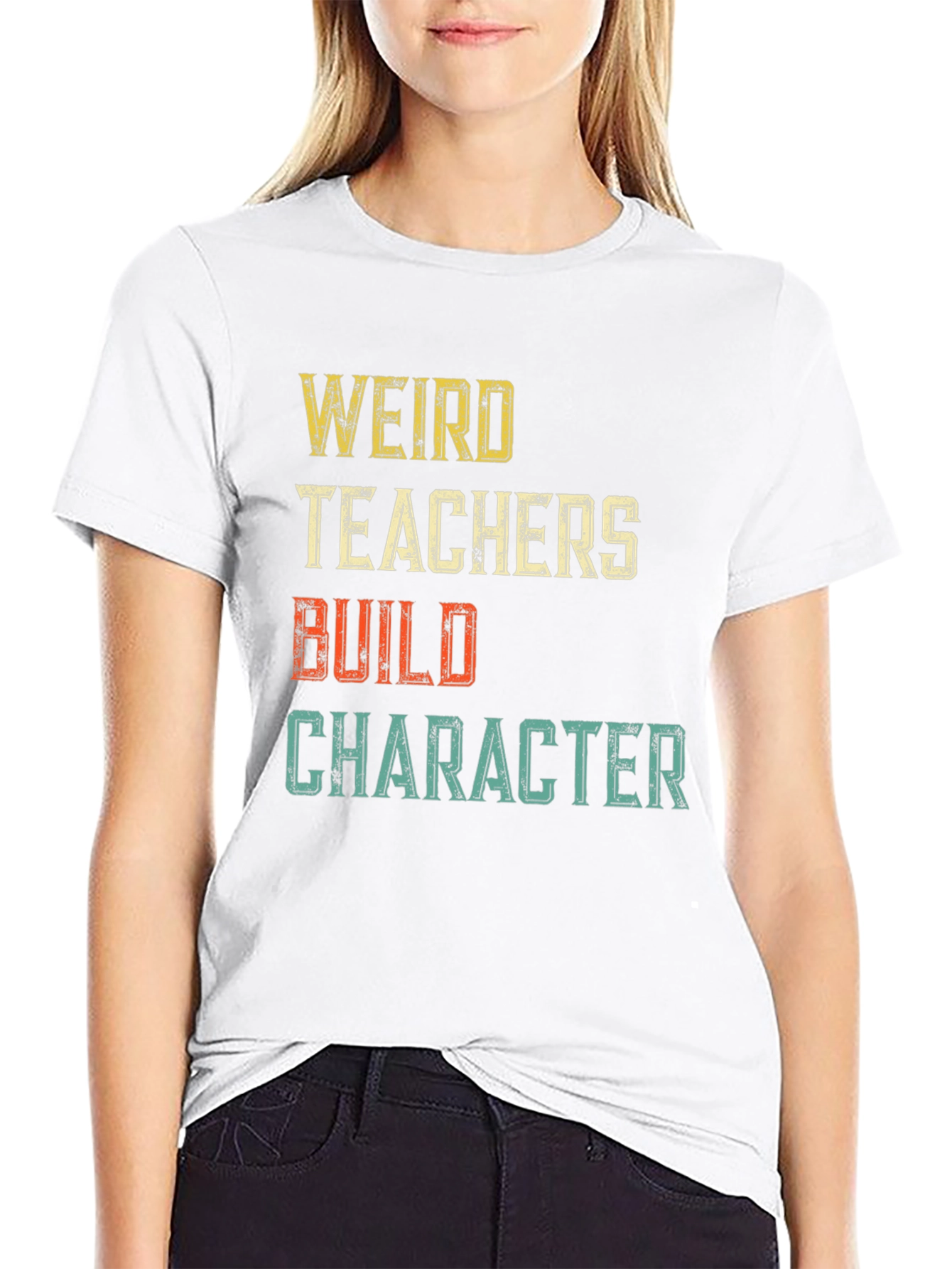 Weird Teachers Build Character Graphic T-Shirt