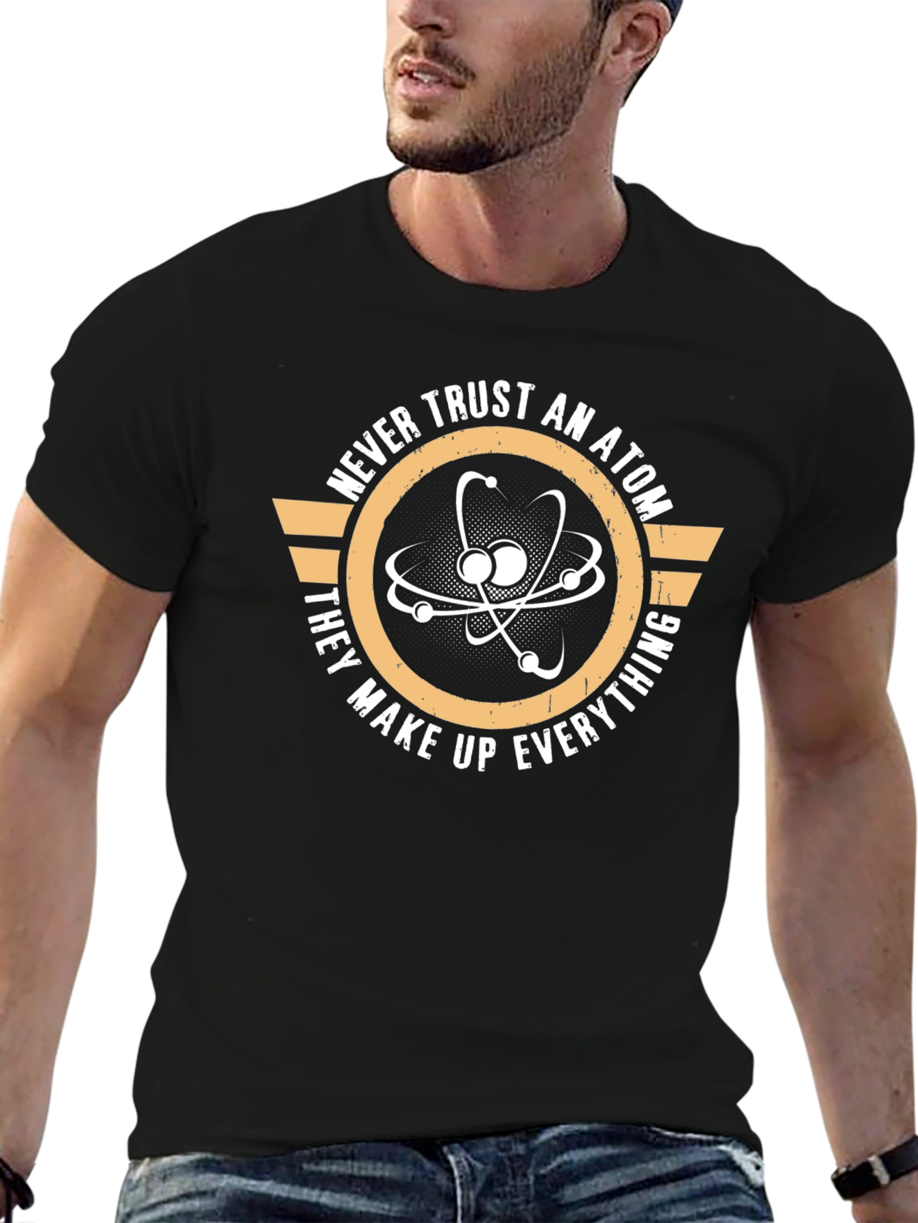 Never Trust an Atom Graphic T-Shirt